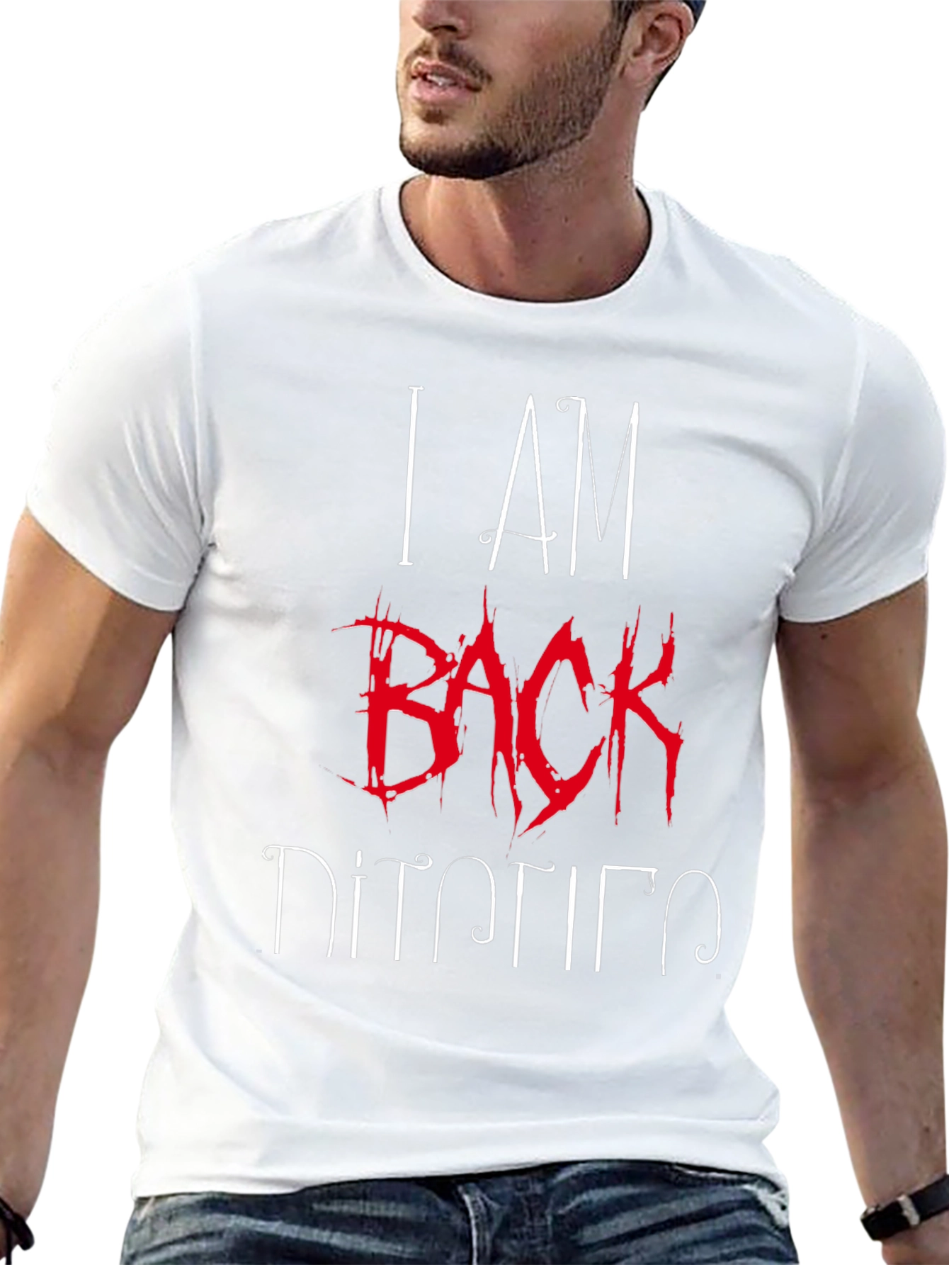 I AM BACK T-Shirt