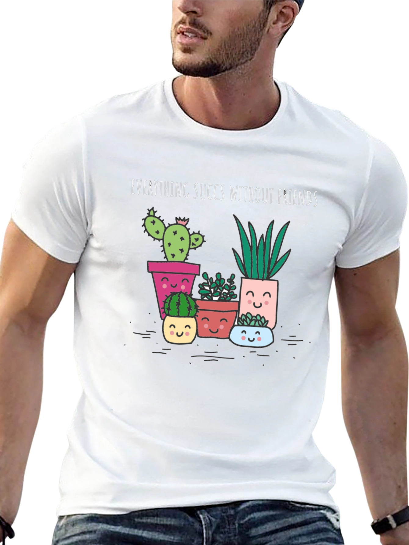 Everything Succs Without Friends Graphic Tee