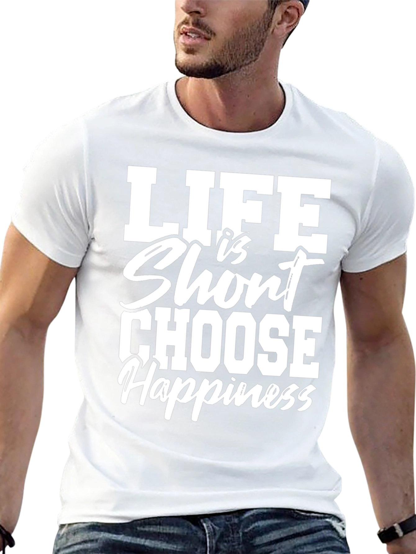 Life Is Short Choose Happiness Graphic T-Shirt