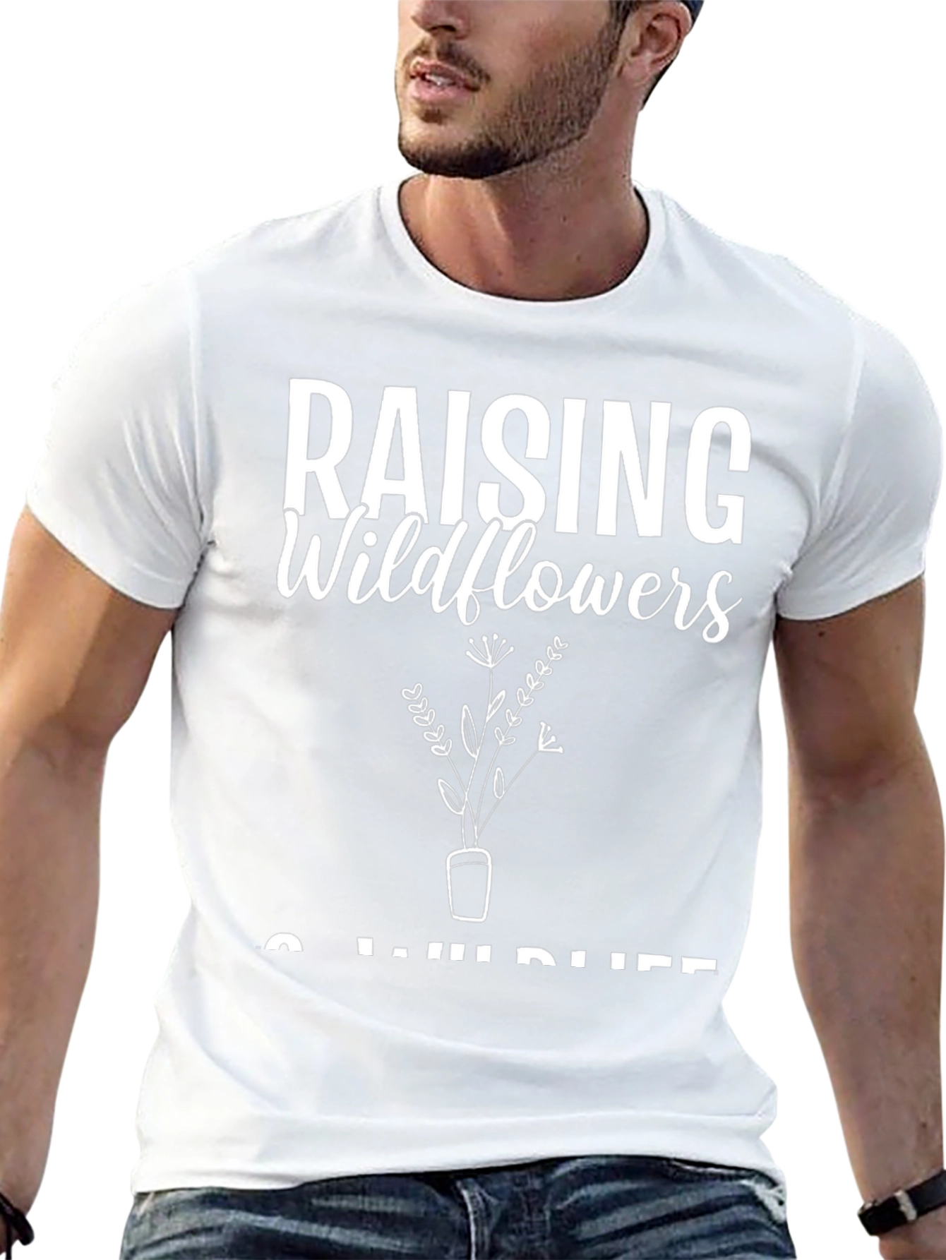 Raising Wildflowers & Wild Life Black T-Shirt