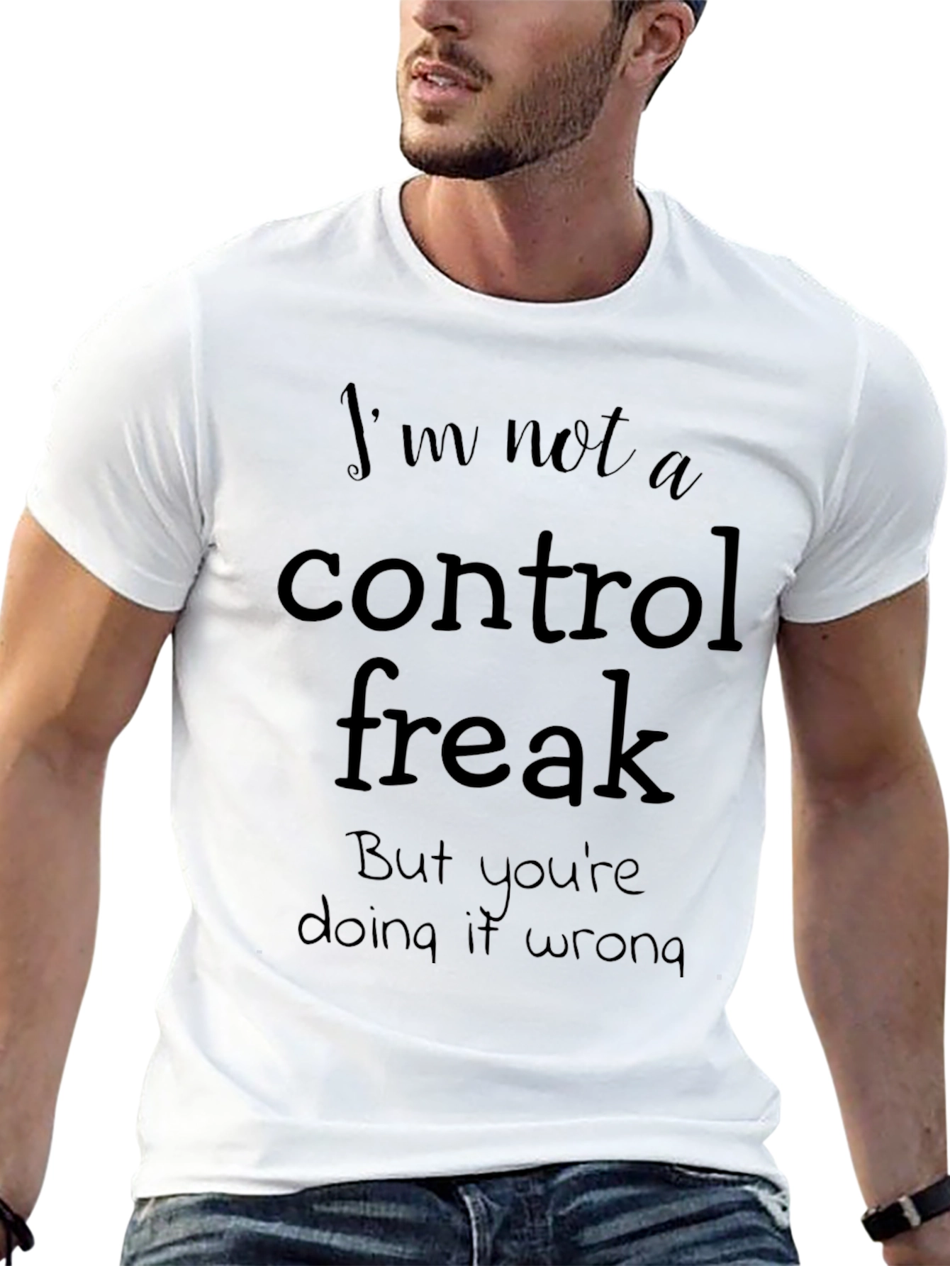 Funny Not A Control Freak Graphic T-Shirt