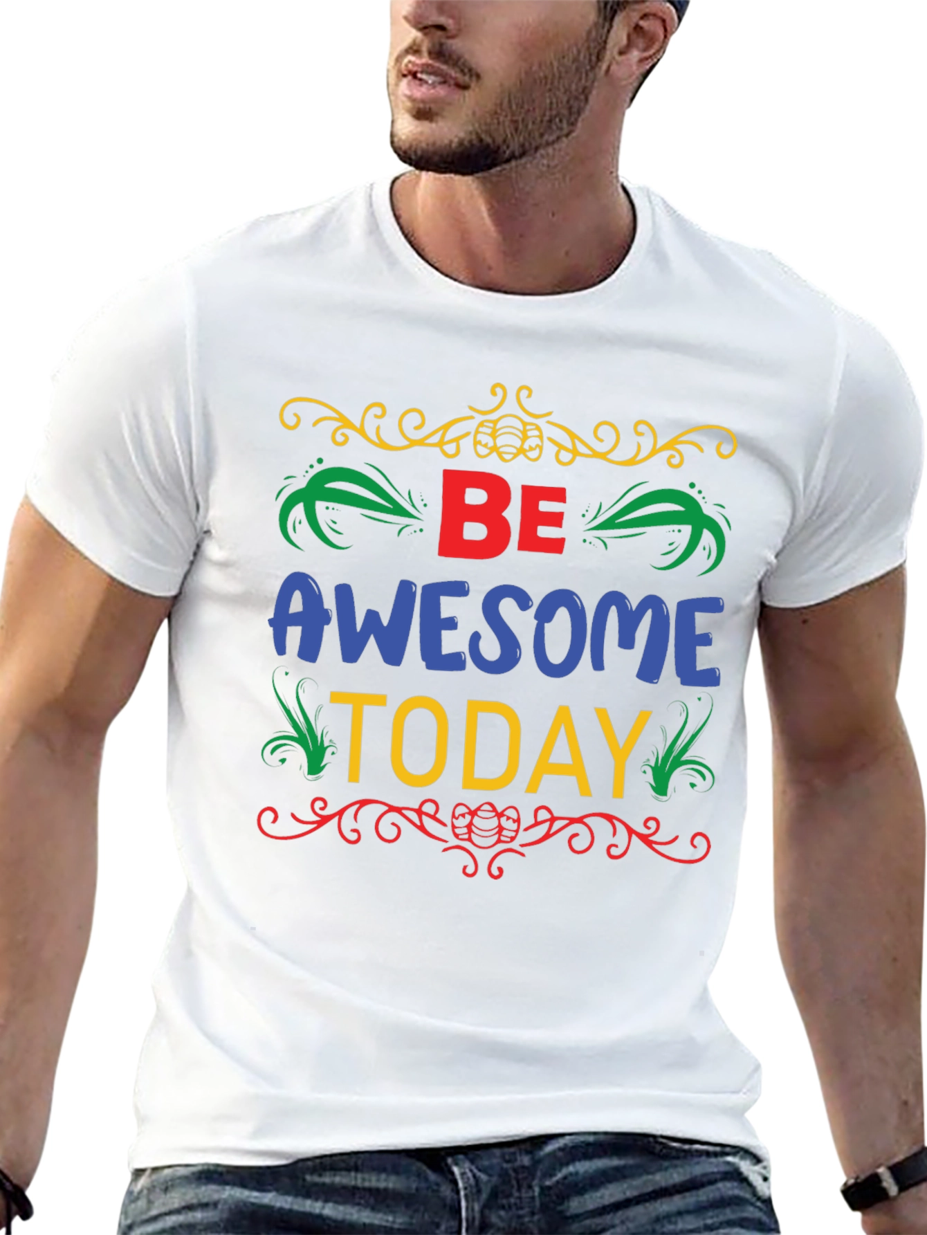 Be Awesome Today T-Shirt - Stylish Graphic Tee