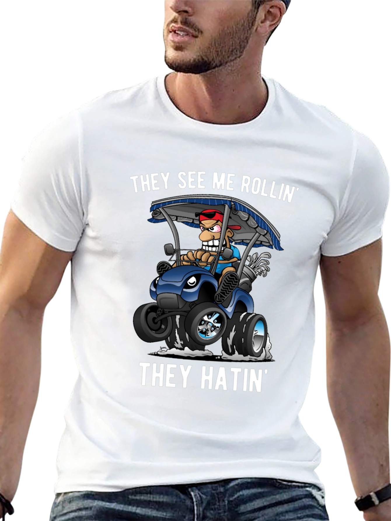 They See Me Rollin T-Shirt: Golf Cart Novelty Tee