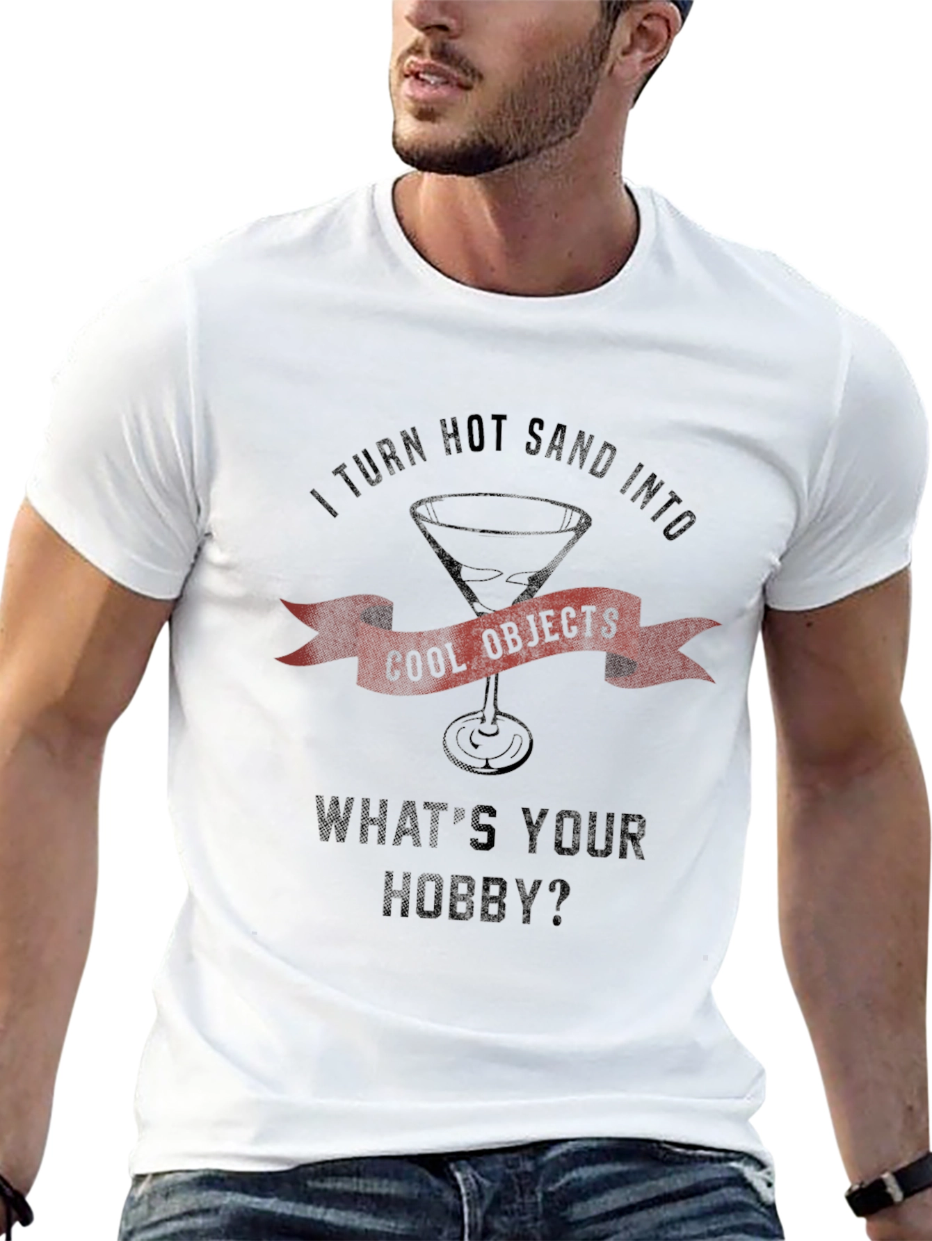I Turn Hot Sand Into Cool Objects Black T-Shirt
