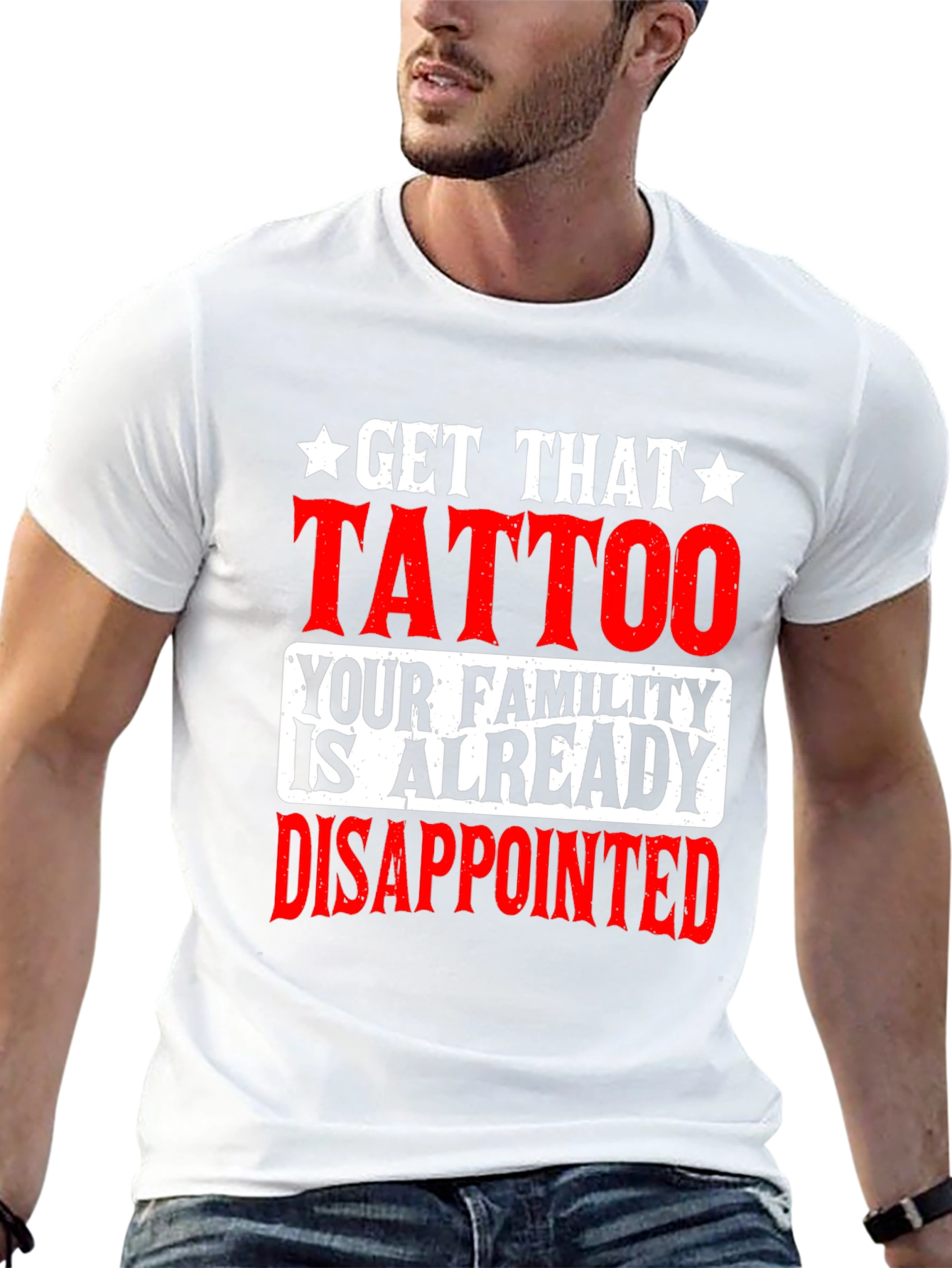 Get That Tattoo Funny Graphic Tee