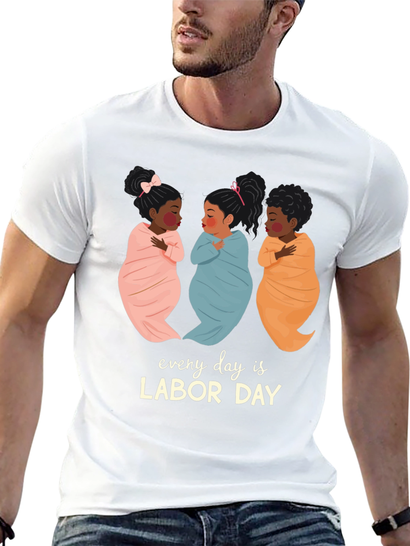 Every Day is Labor Day T-Shirt