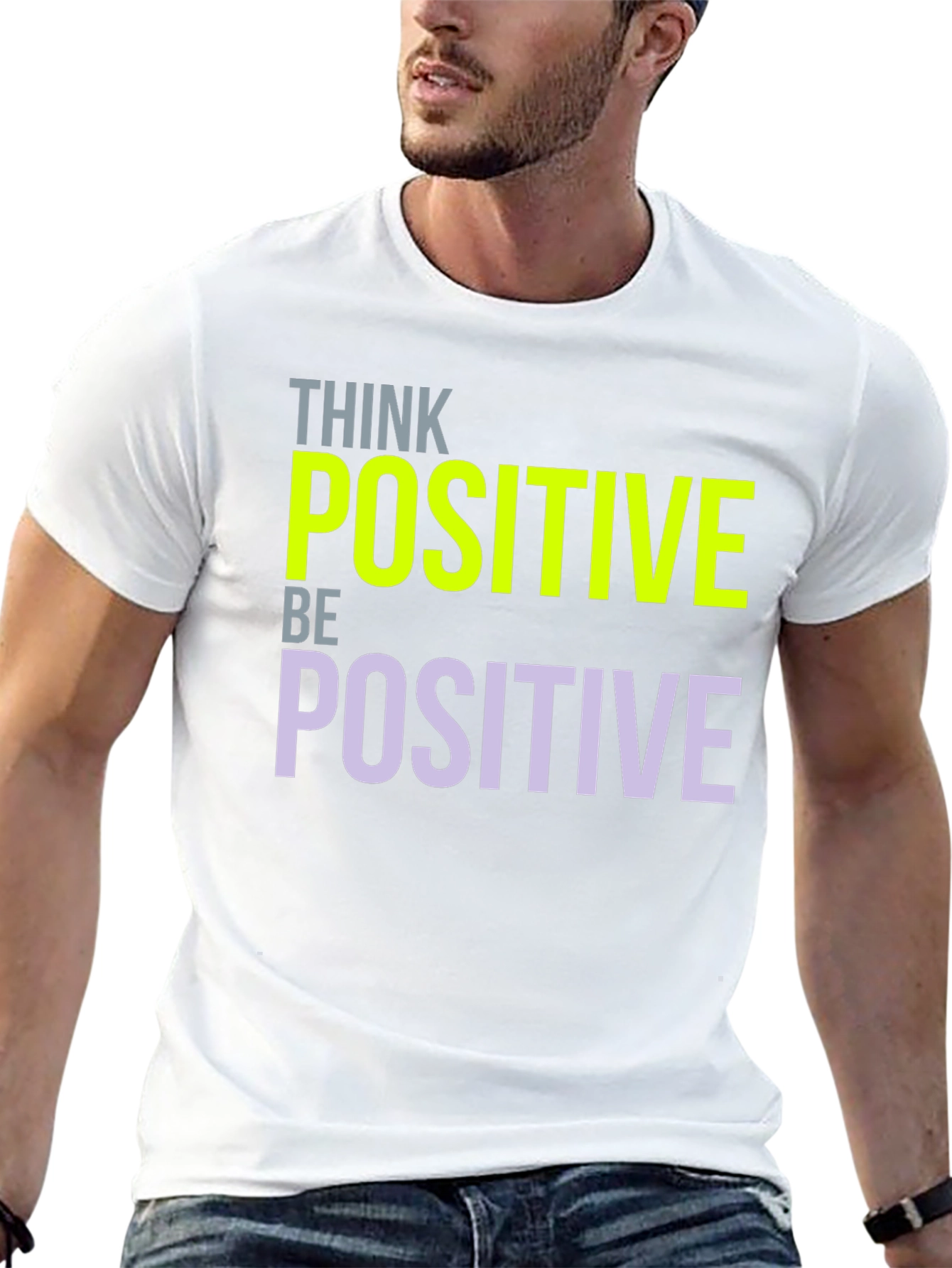 Think Positive Graphic T-Shirt - Inspiring Design