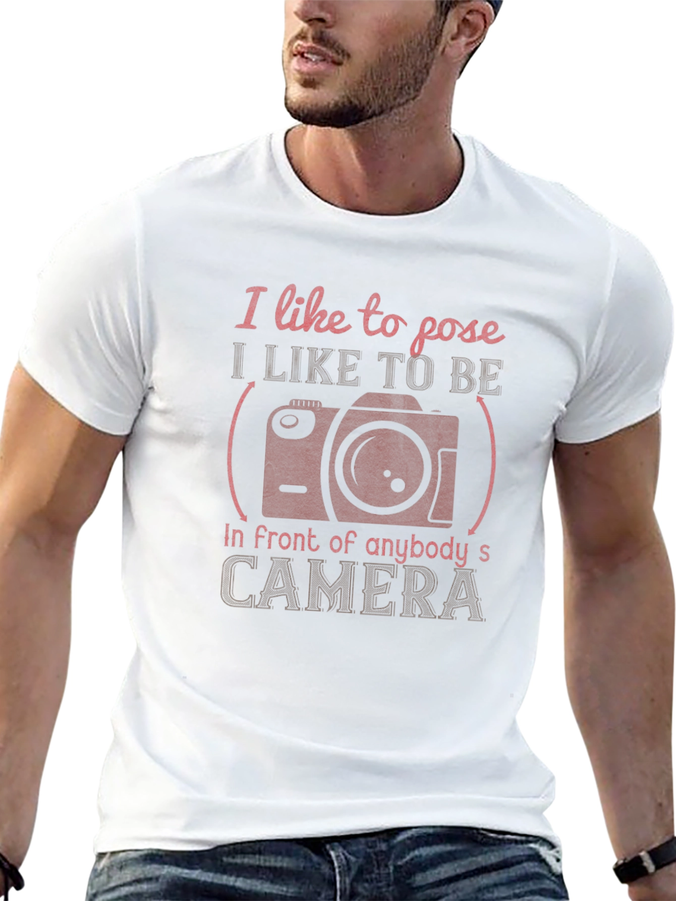 I Like to Pose T-Shirt