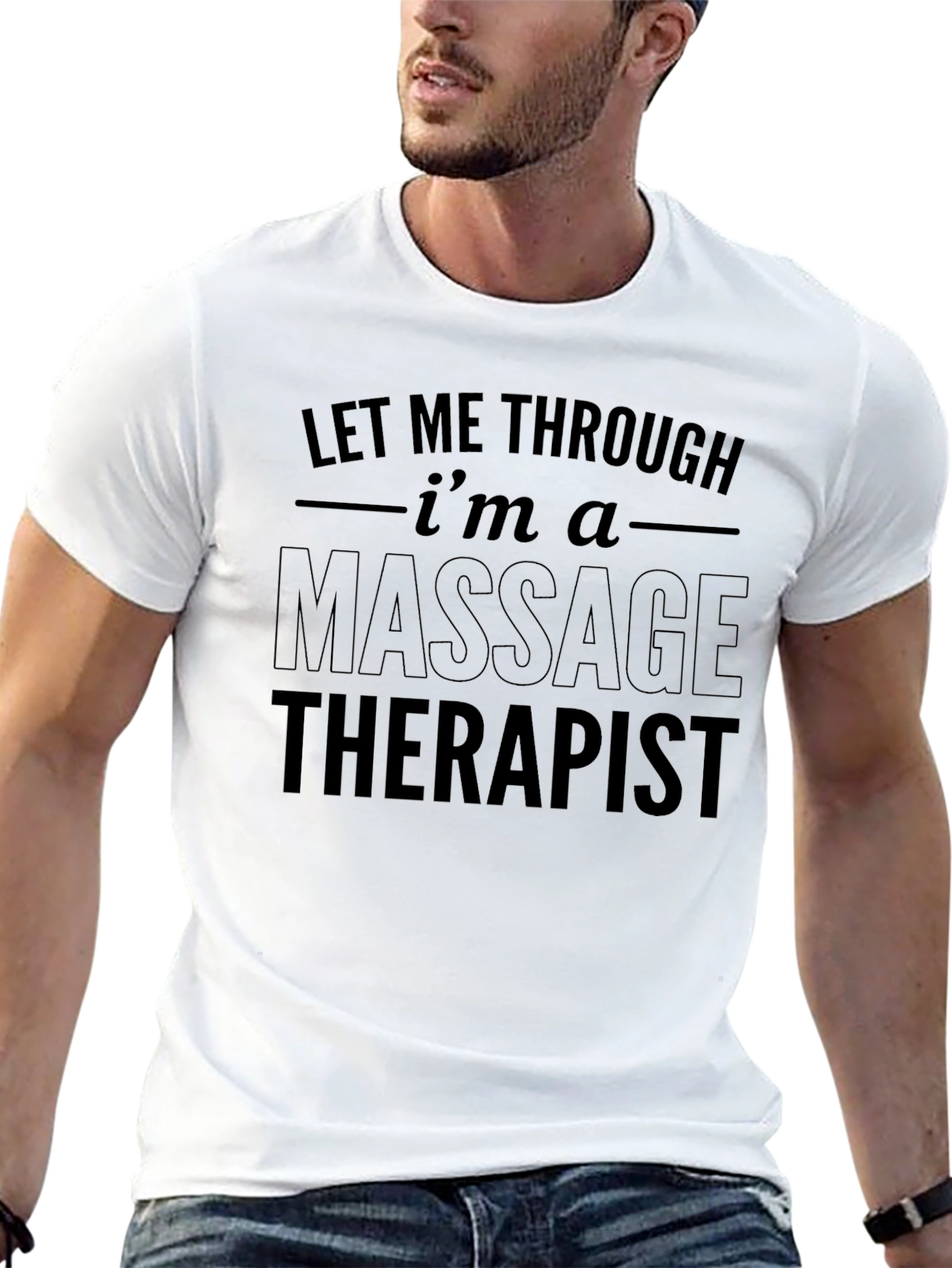 Massage Therapist T-Shirt - Funny Slogan Tee