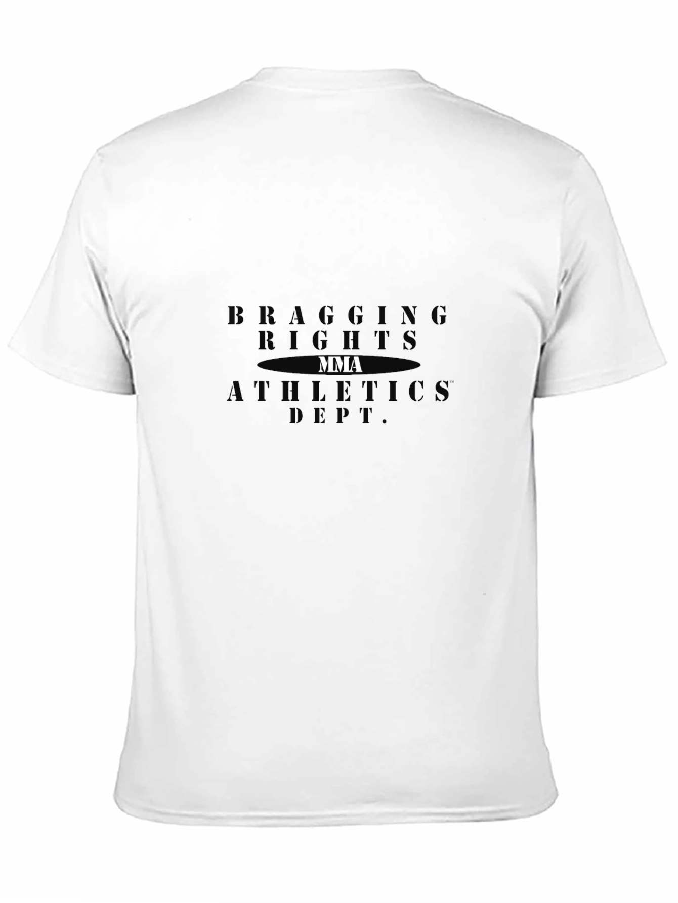 MMA Bragging Rights Athletic Dept. T-Shirt