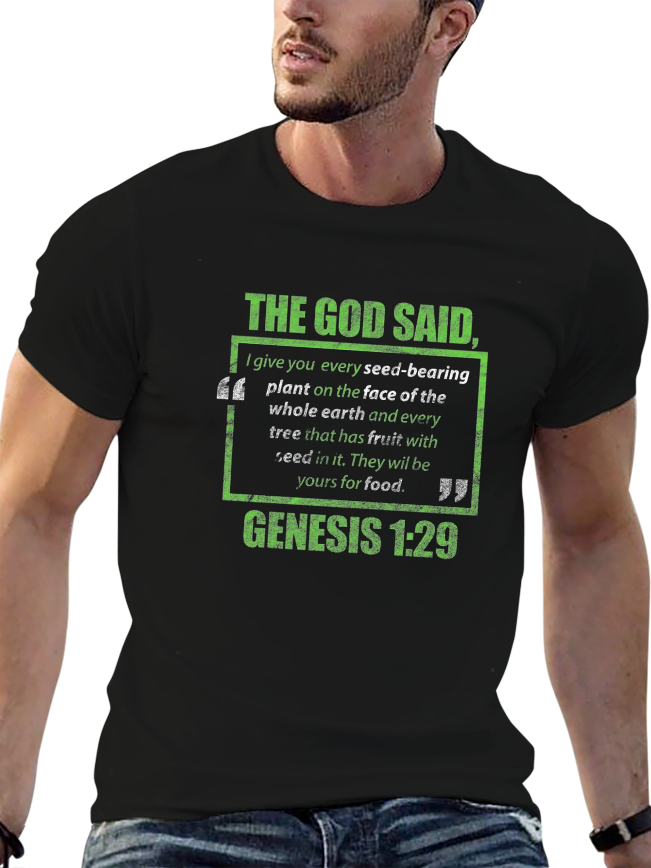 The God Said Genesis 1:29 T-Shirt