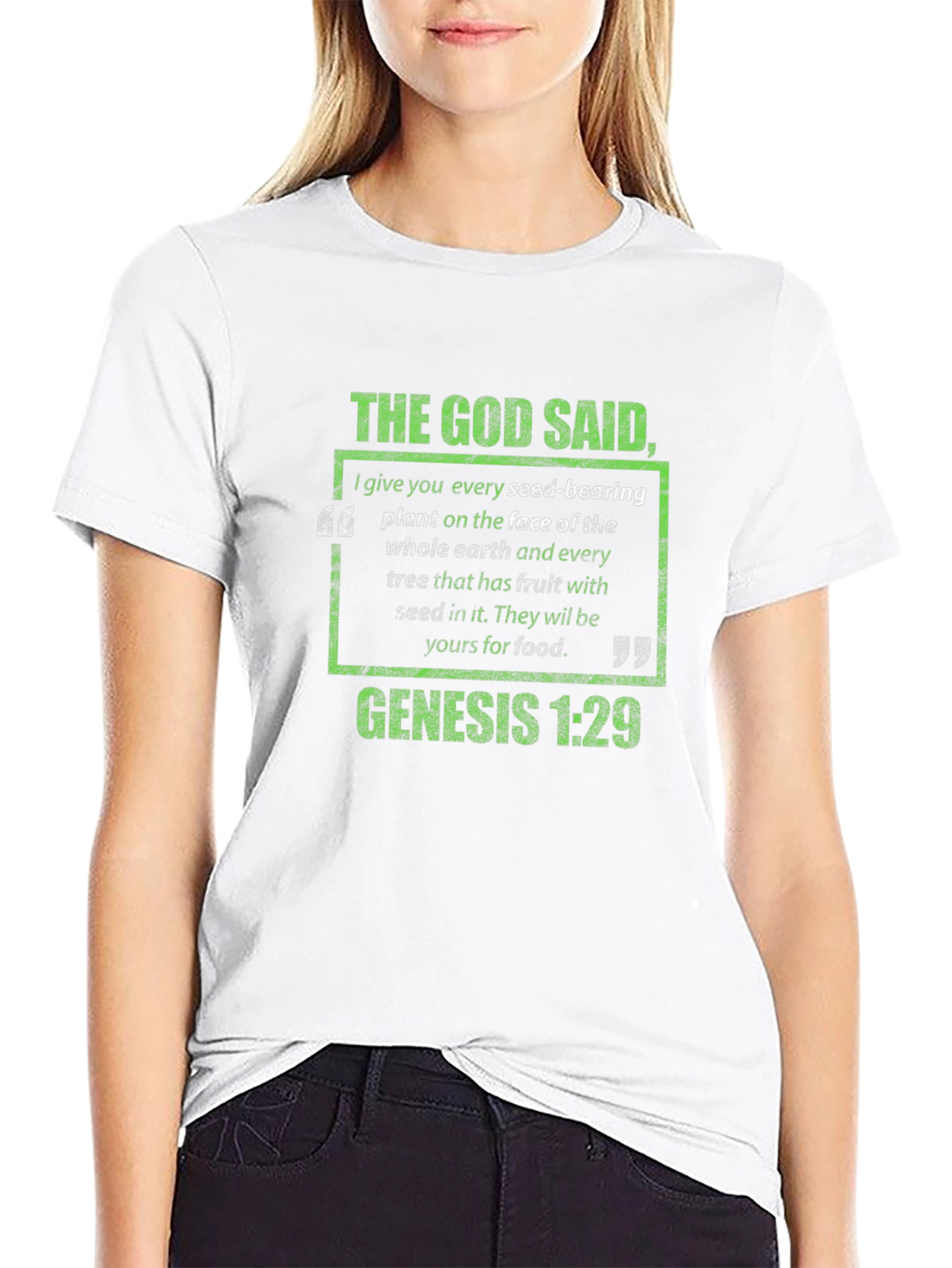 The God Said Genesis 1:29 T-Shirt