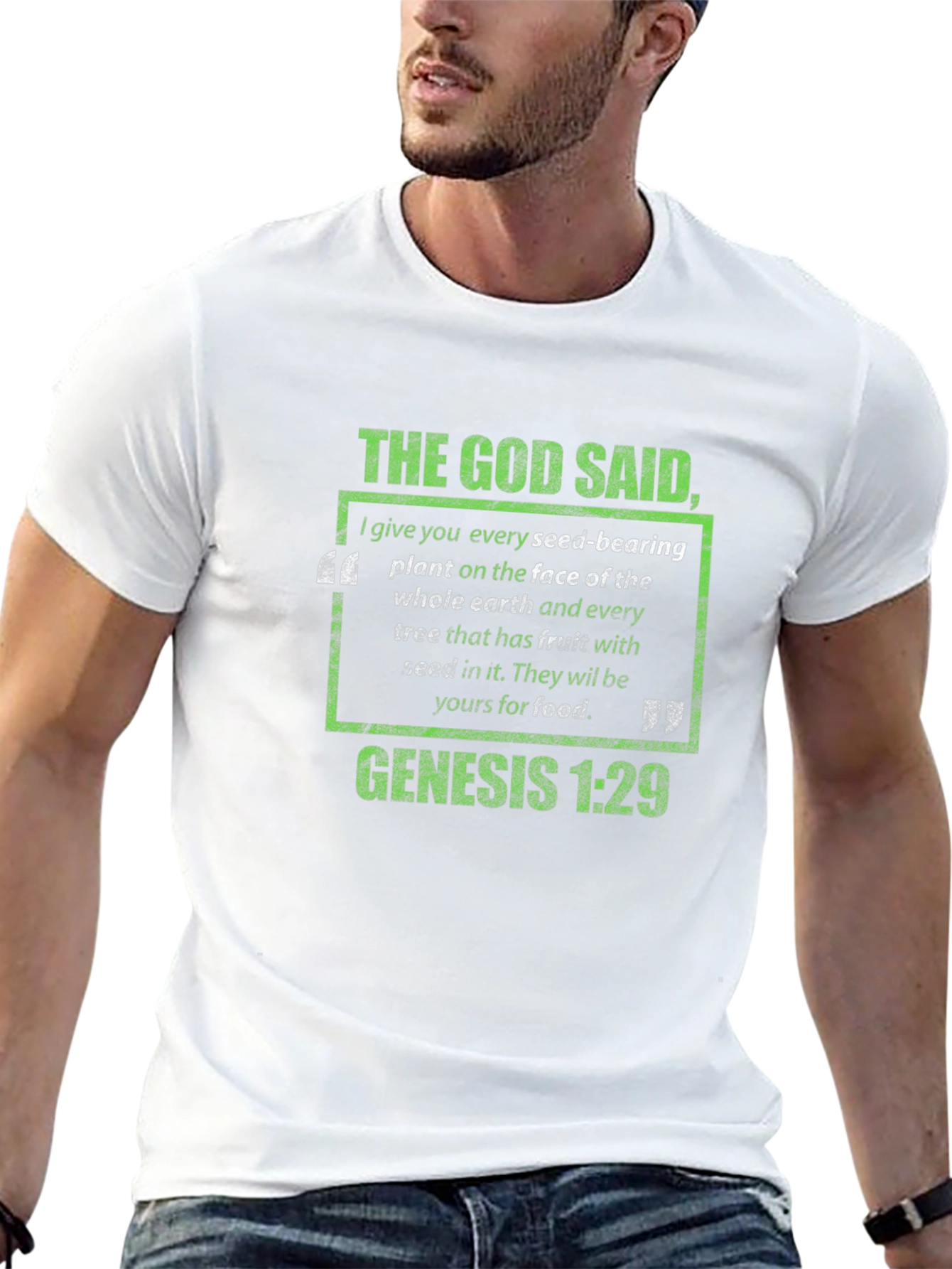 The God Said Genesis 1:29 T-Shirt