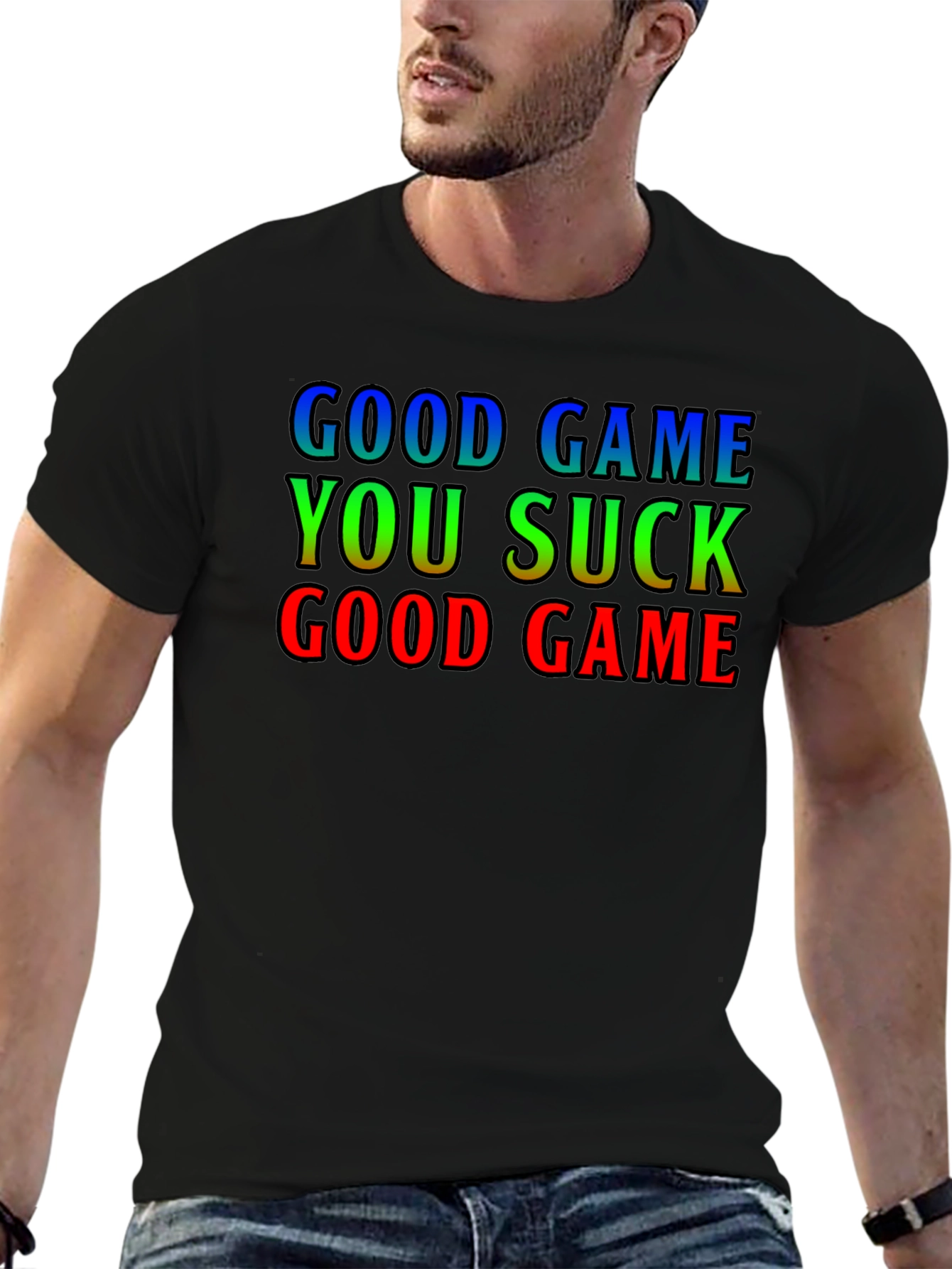 Good Game You Suck T-Shirt - Funny Gamer Tee