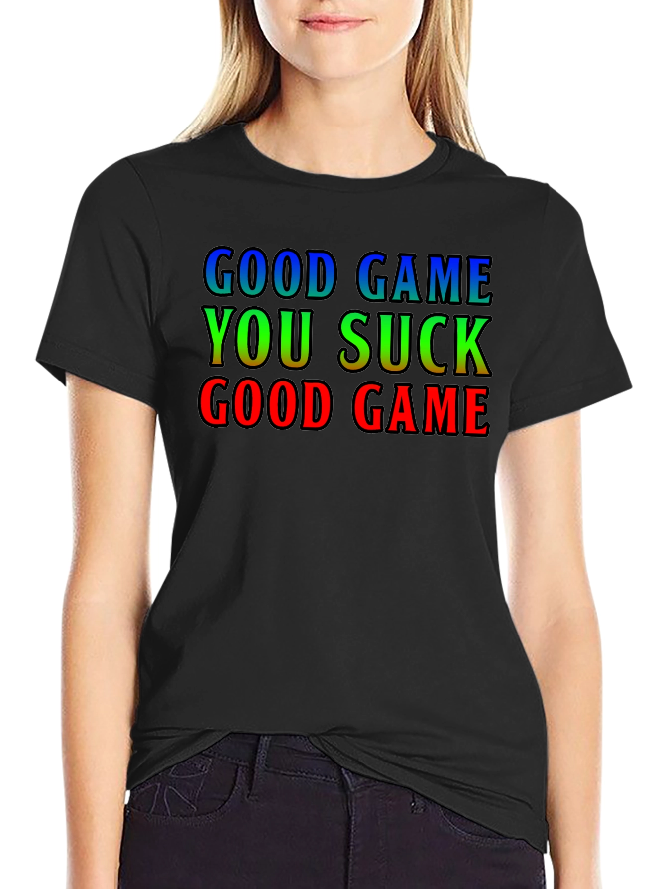 Good Game You Suck T-Shirt - Funny Gamer Tee