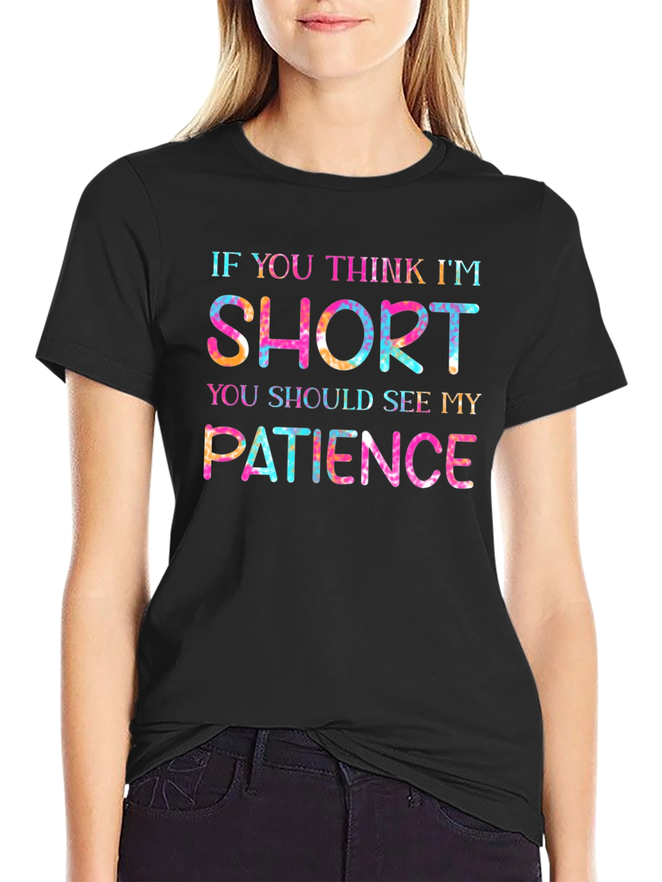 Humorous Short Patience Tie Dye Graphic T-Shirt