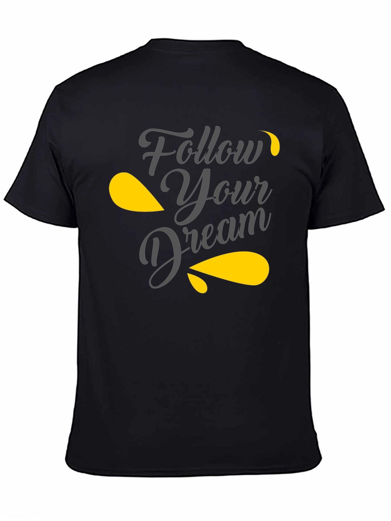 Follow Your Dream Graphic Tee - Black T-Shirt