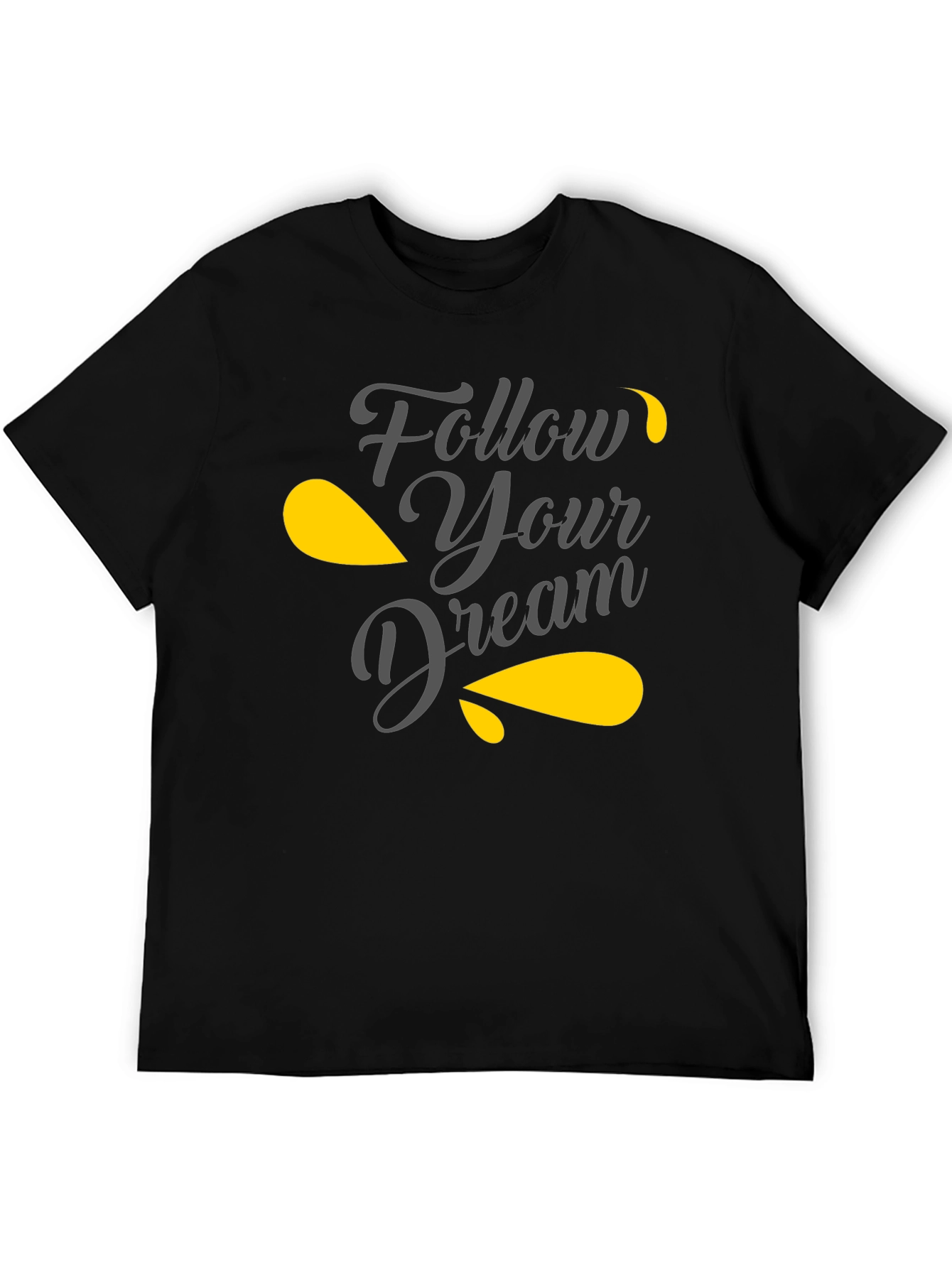 Follow Your Dream Graphic Tee - Black T-Shirt