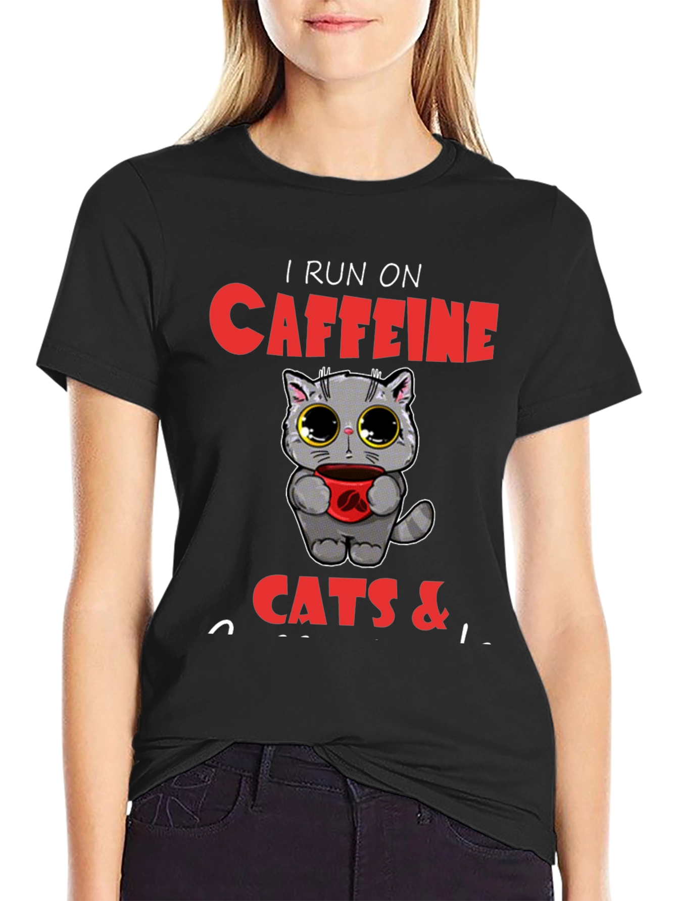 I Run on Caffeine Cats &...