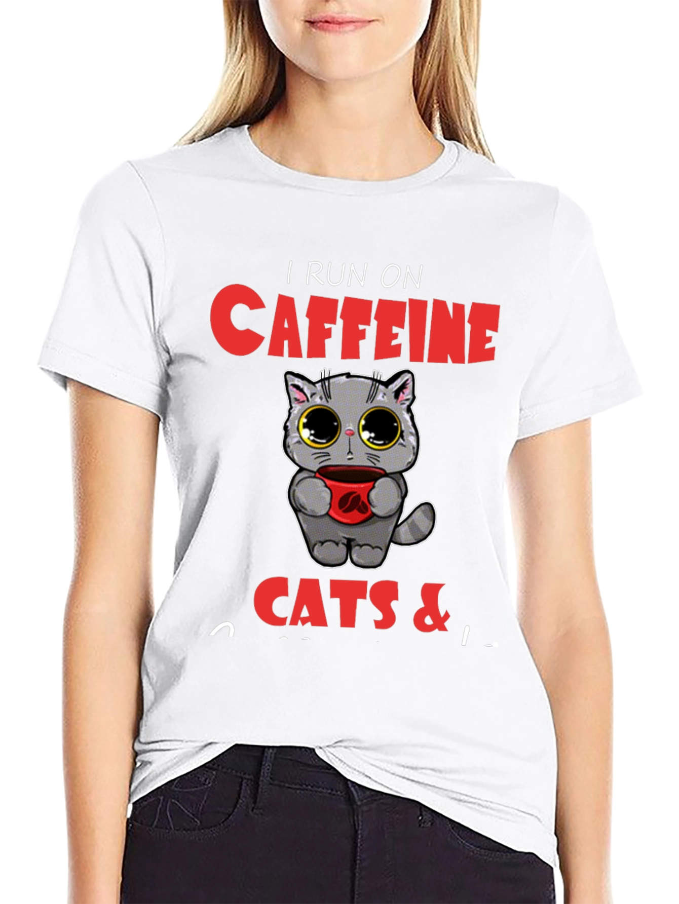 I Run on Caffeine Cats &...
