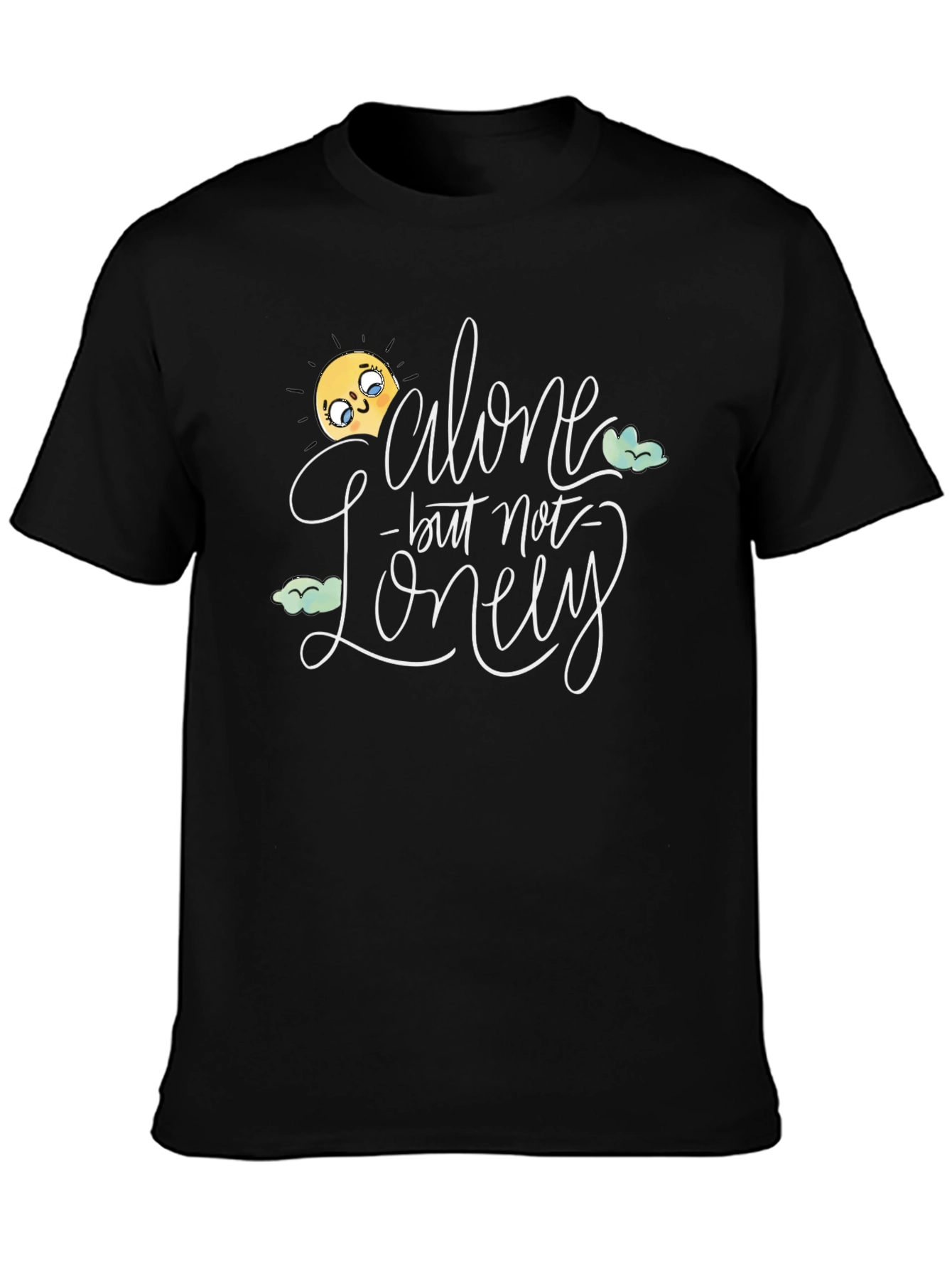Alone But Not Lonely Graphic T-Shirt
