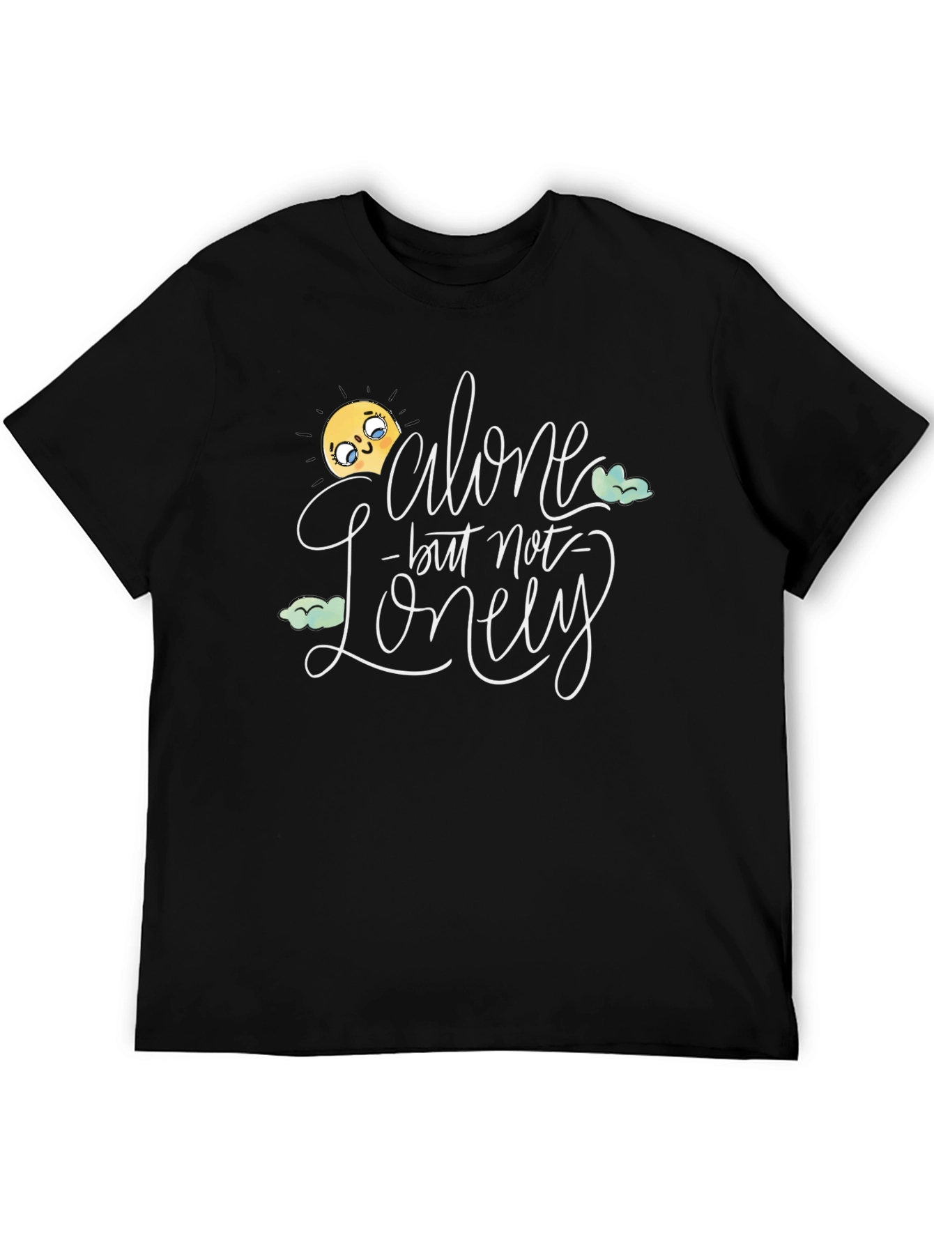 Alone But Not Lonely Graphic T-Shirt