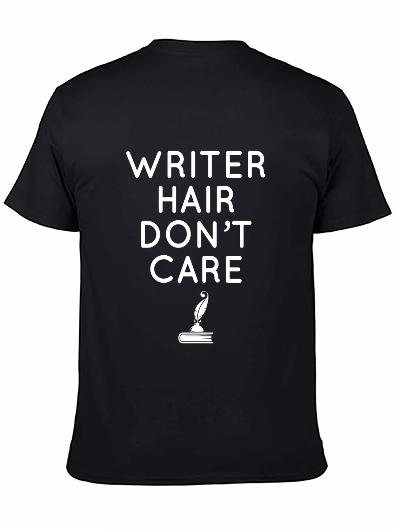 Writer Hair Dont Care Black T-Shirt