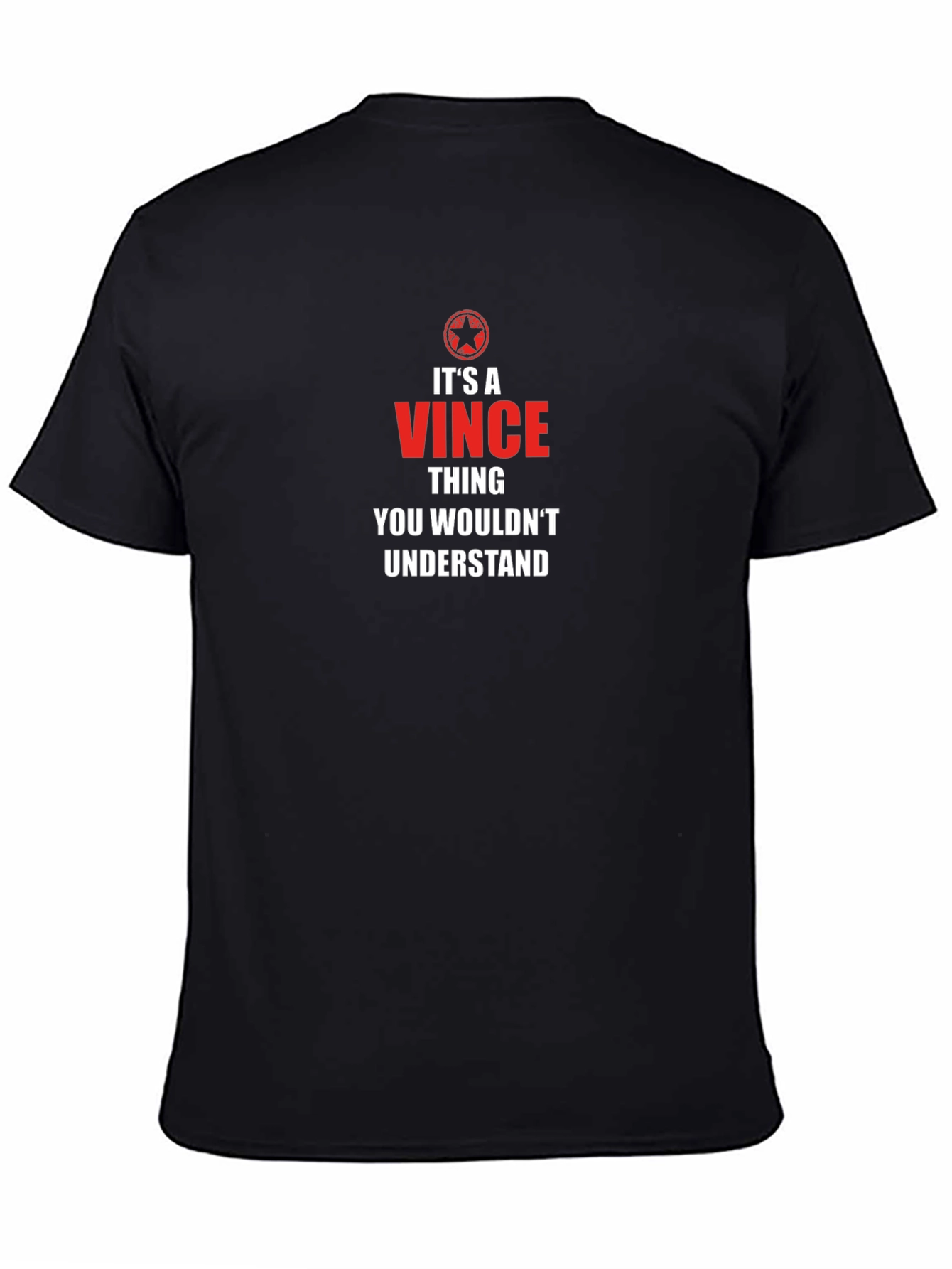 Its a Vince Thing T-Shirt