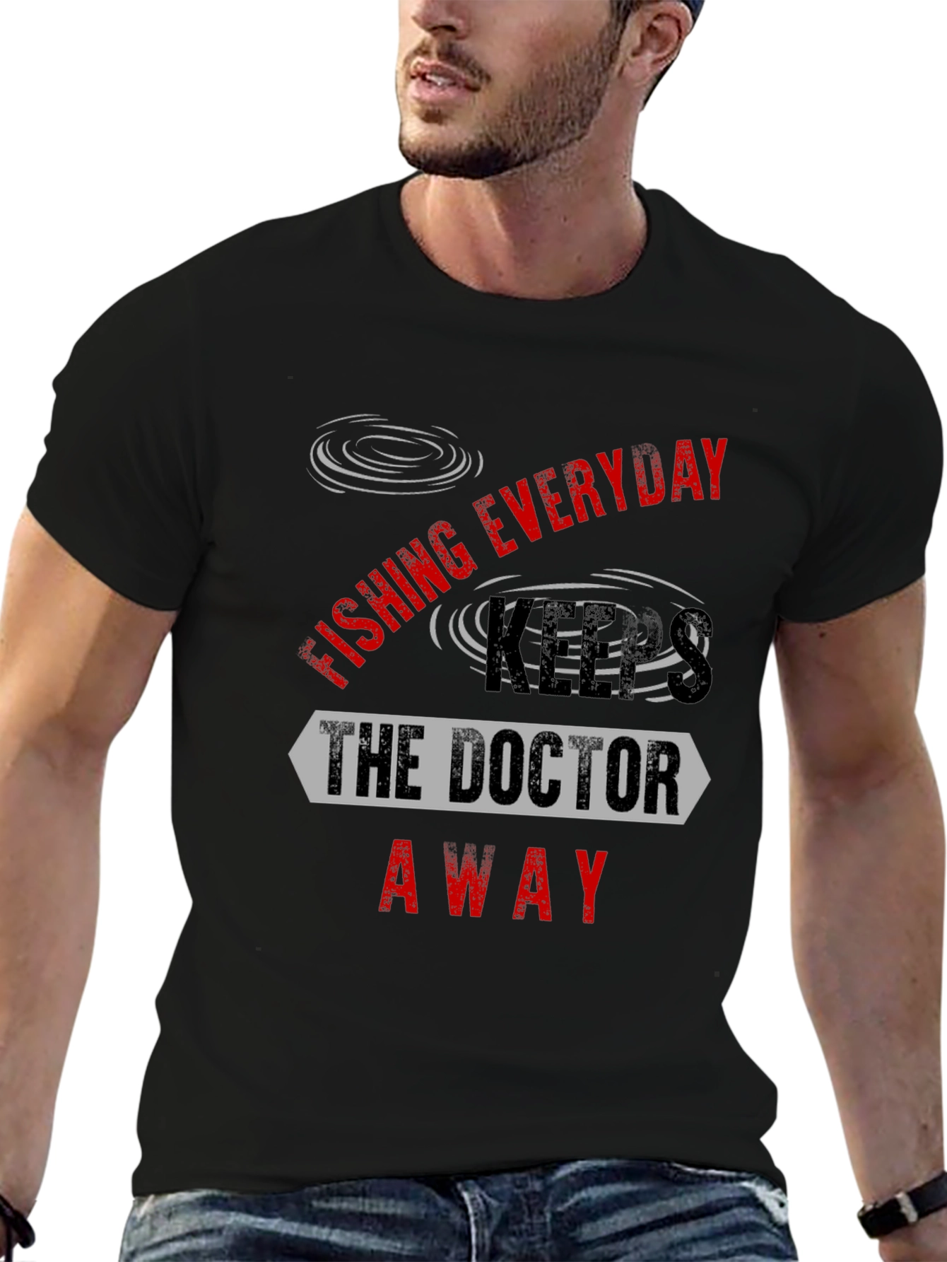 Fishing Everyday Keeps The Doctor Away T-Shirt