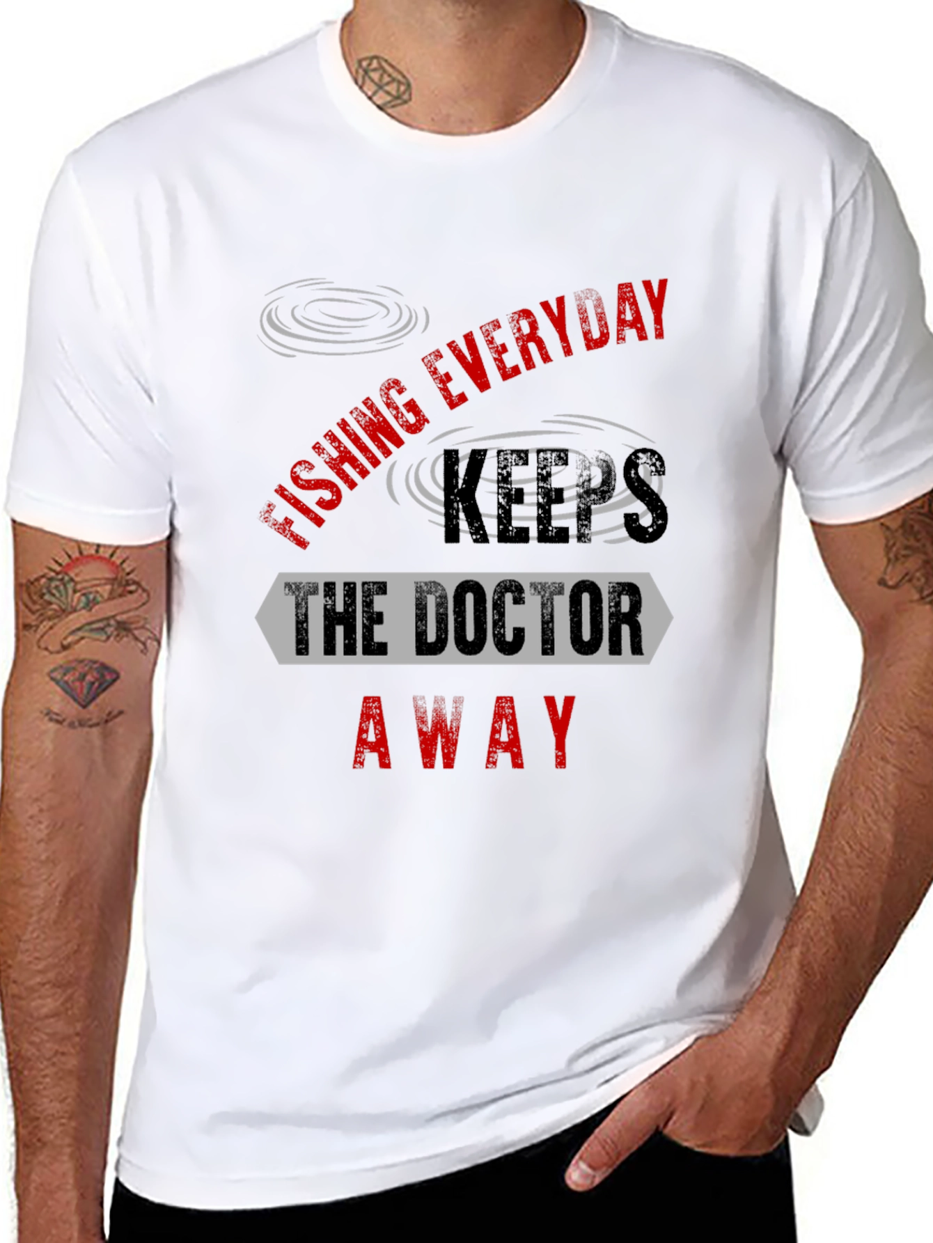 Fishing Everyday Keeps The Doctor Away T-Shirt
