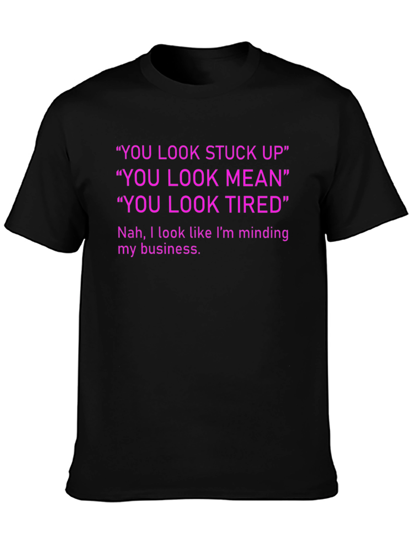 Mind Your Business Graphic Tee