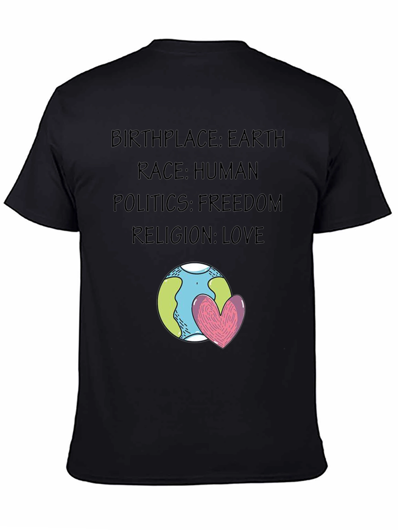 Earth Love T-Shirt - Unity Freedom & Peace Design