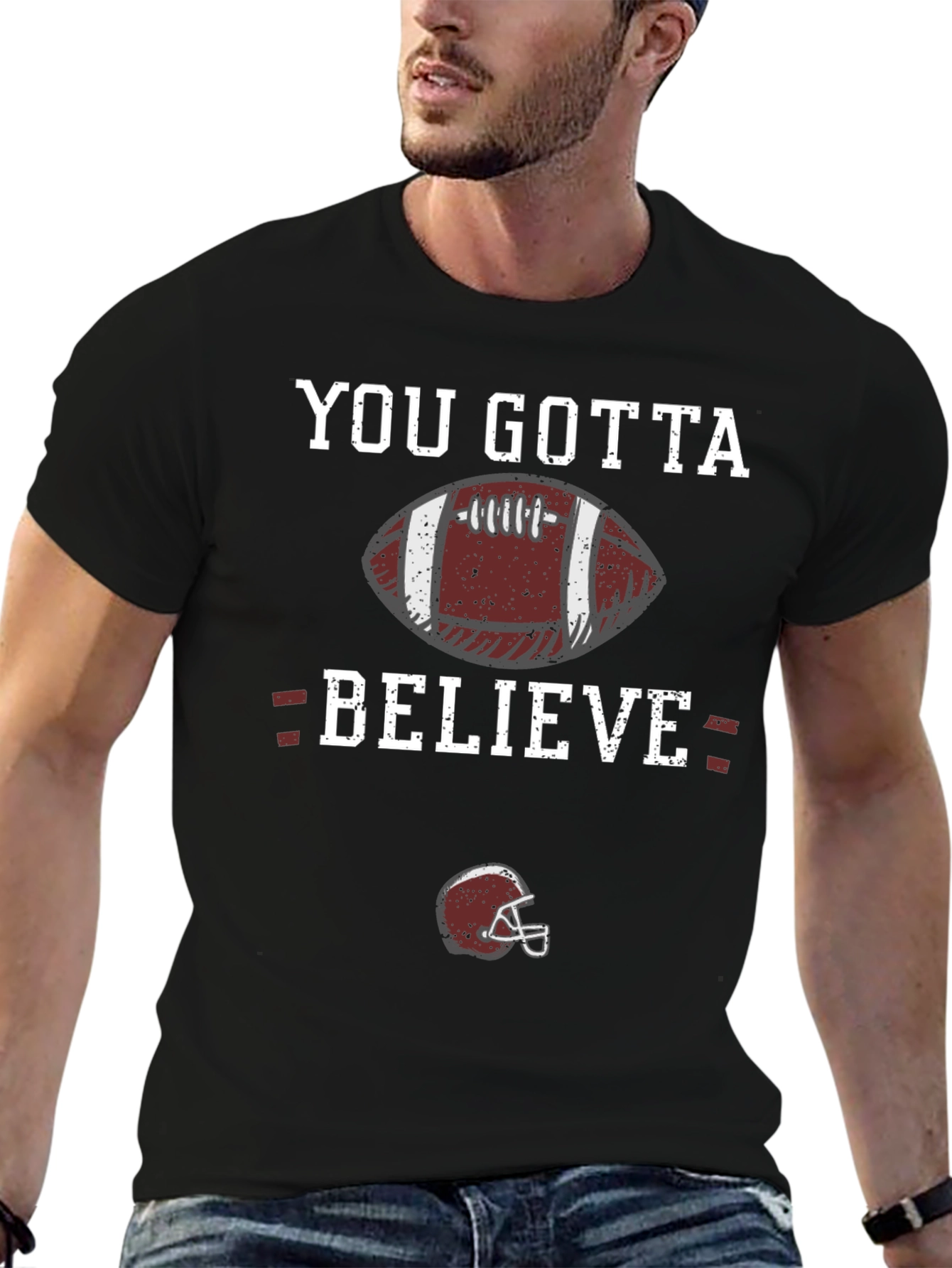You Gotta Believe Football Graphic T-Shirt