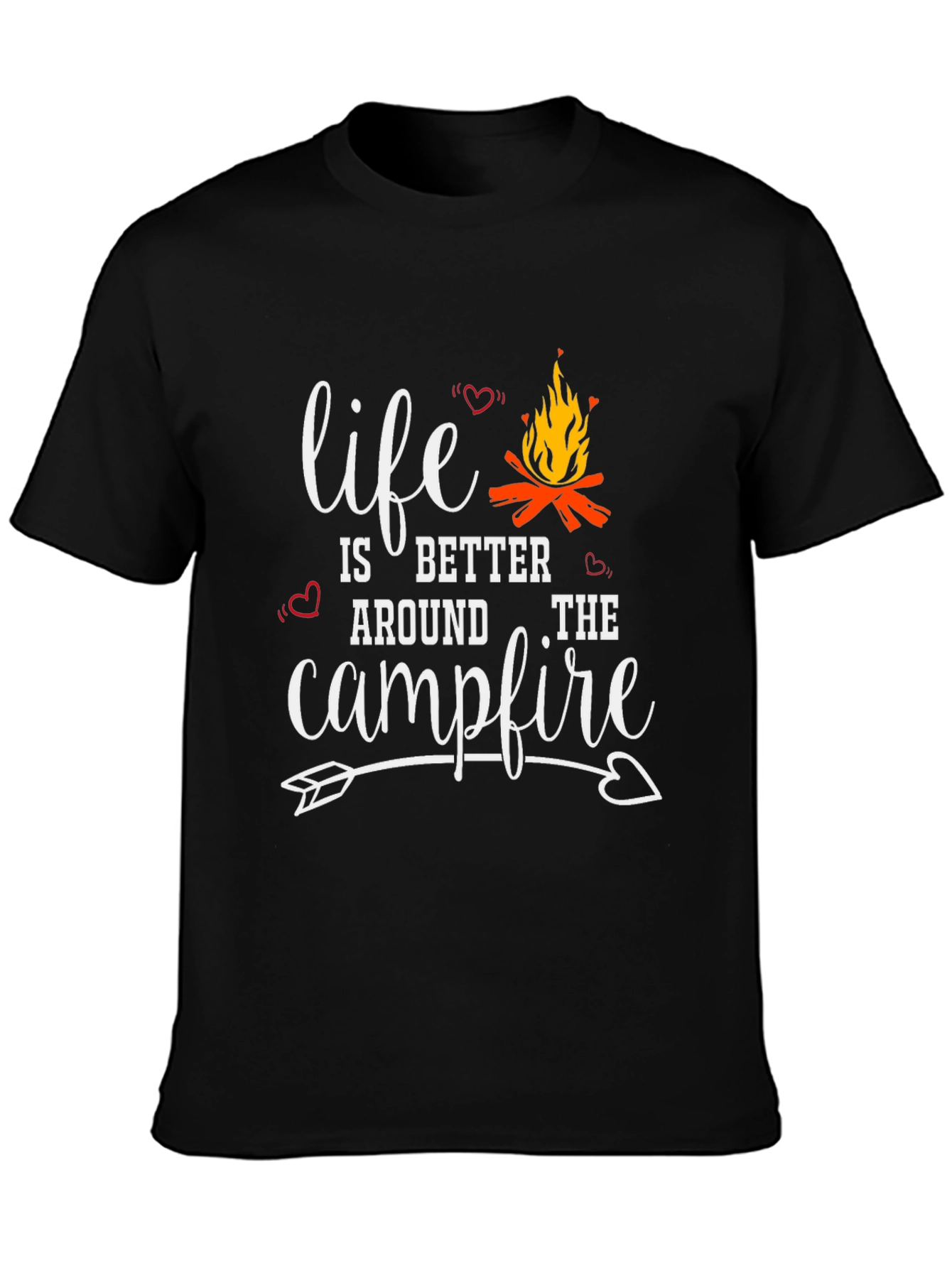 Life is Better Around the Campfire Graphic Tee