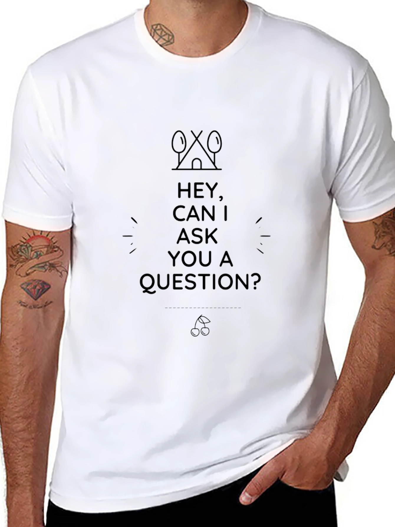 Hey Can I Ask A Question? Black T-Shirt