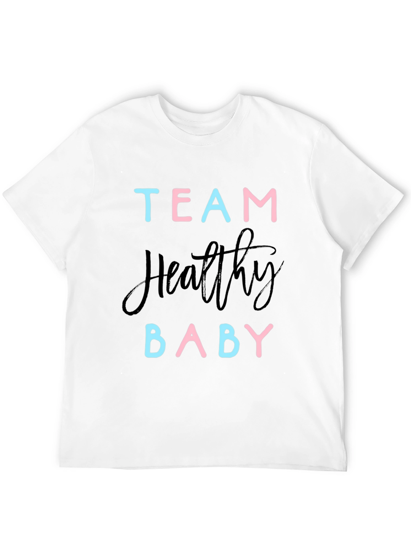 Team Healthy Baby Gender Reveal T-Shirt