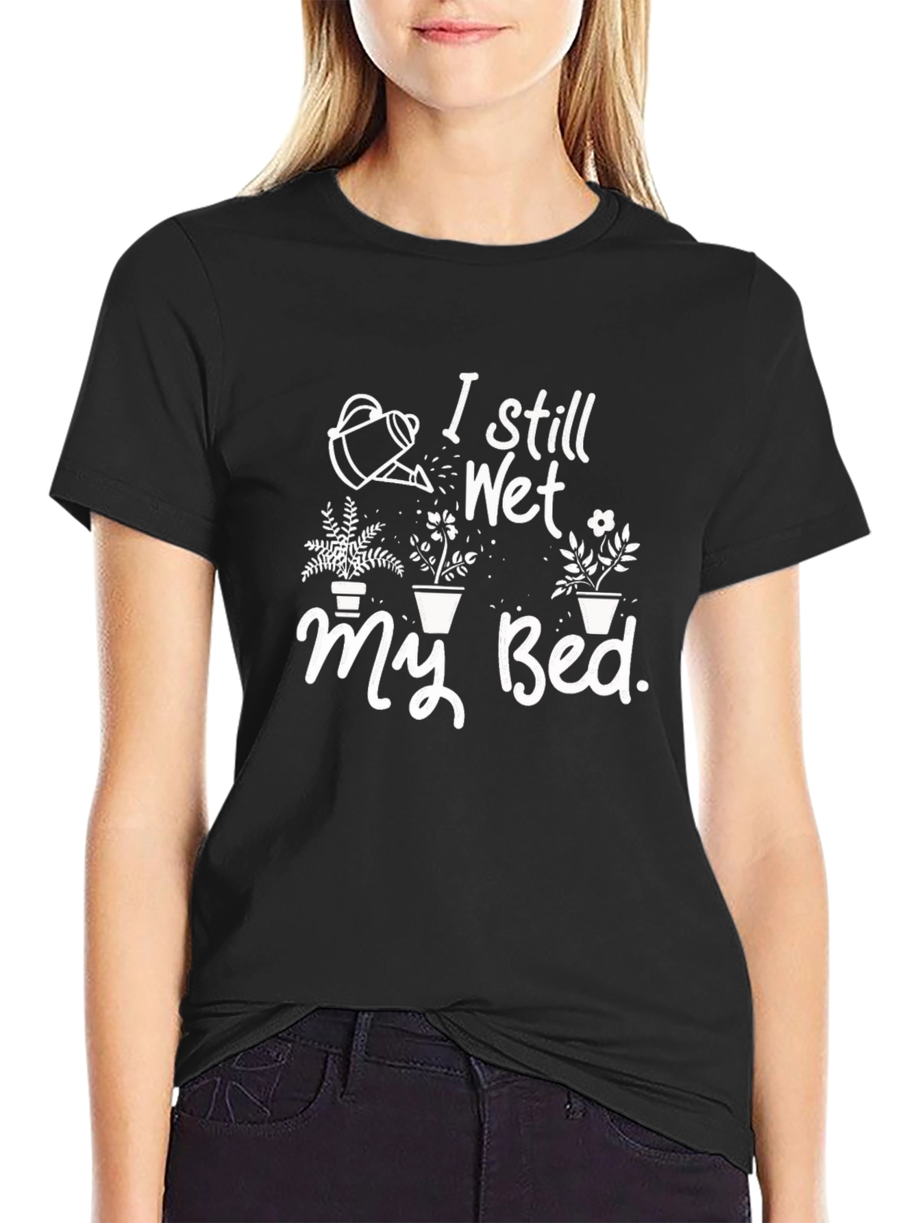 I Still Wet My Bed T-Shirt