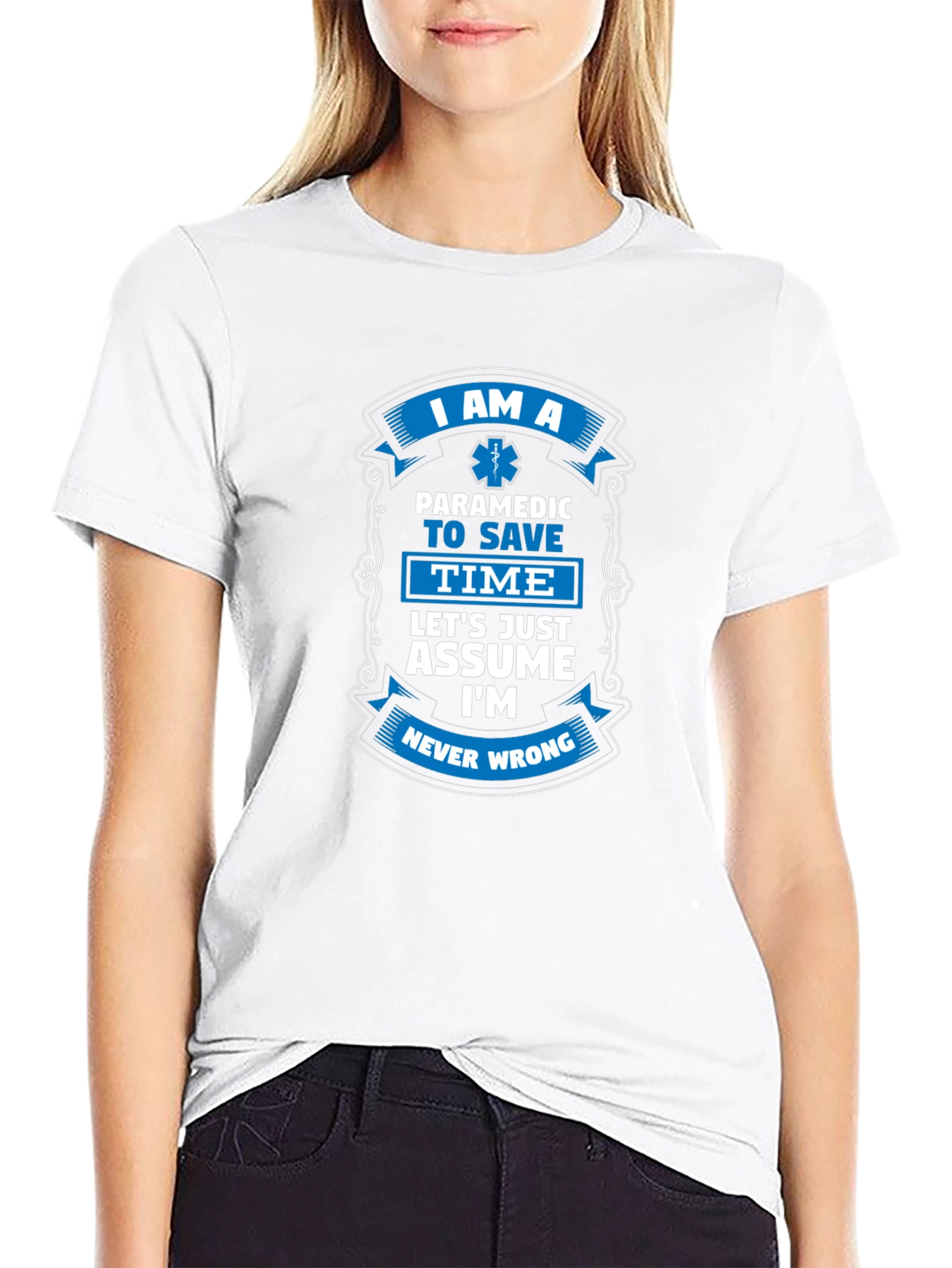 Paramedic Never Wrong Graphic Tee