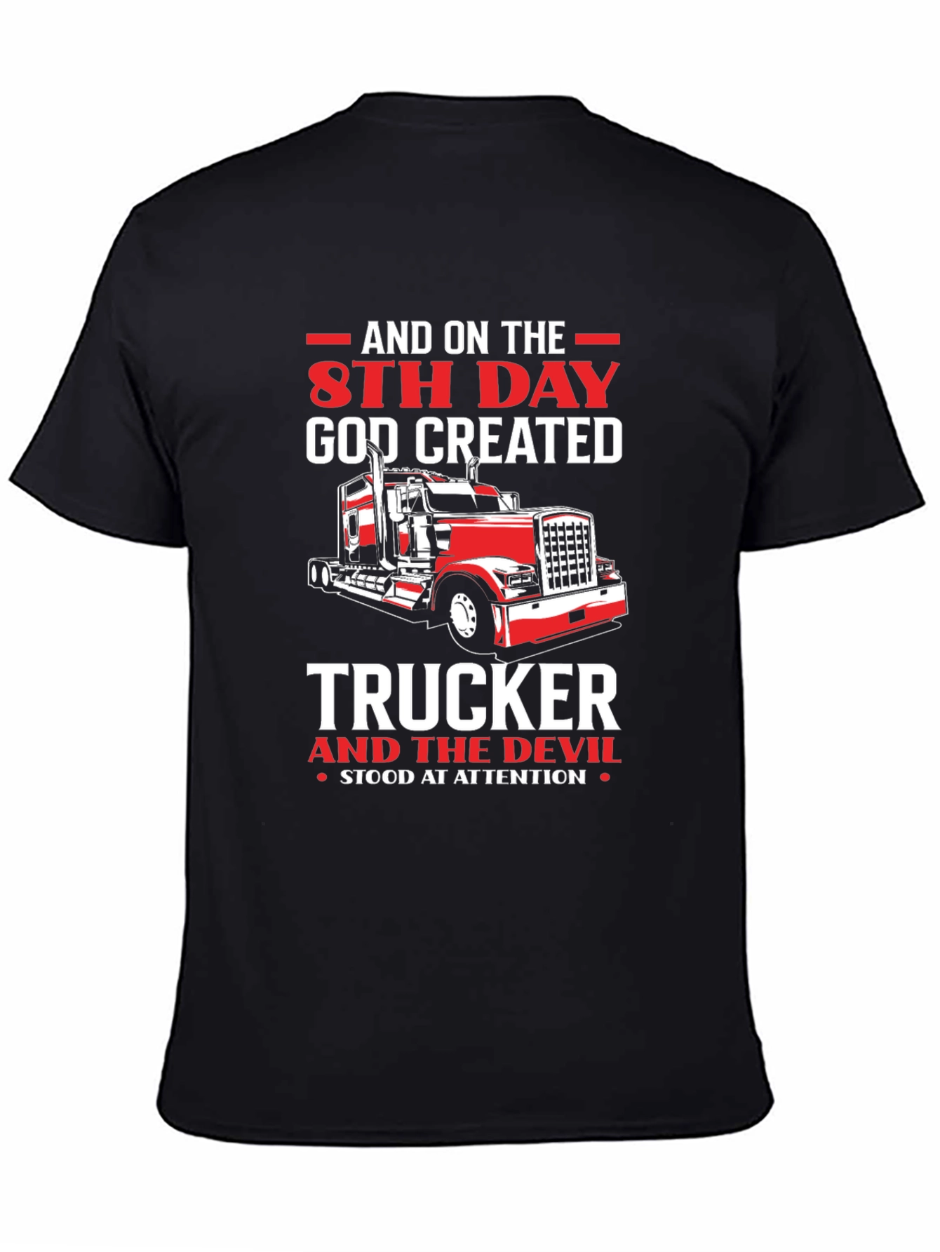 Trucker T-Shirt - 8th Day God Created Trucker