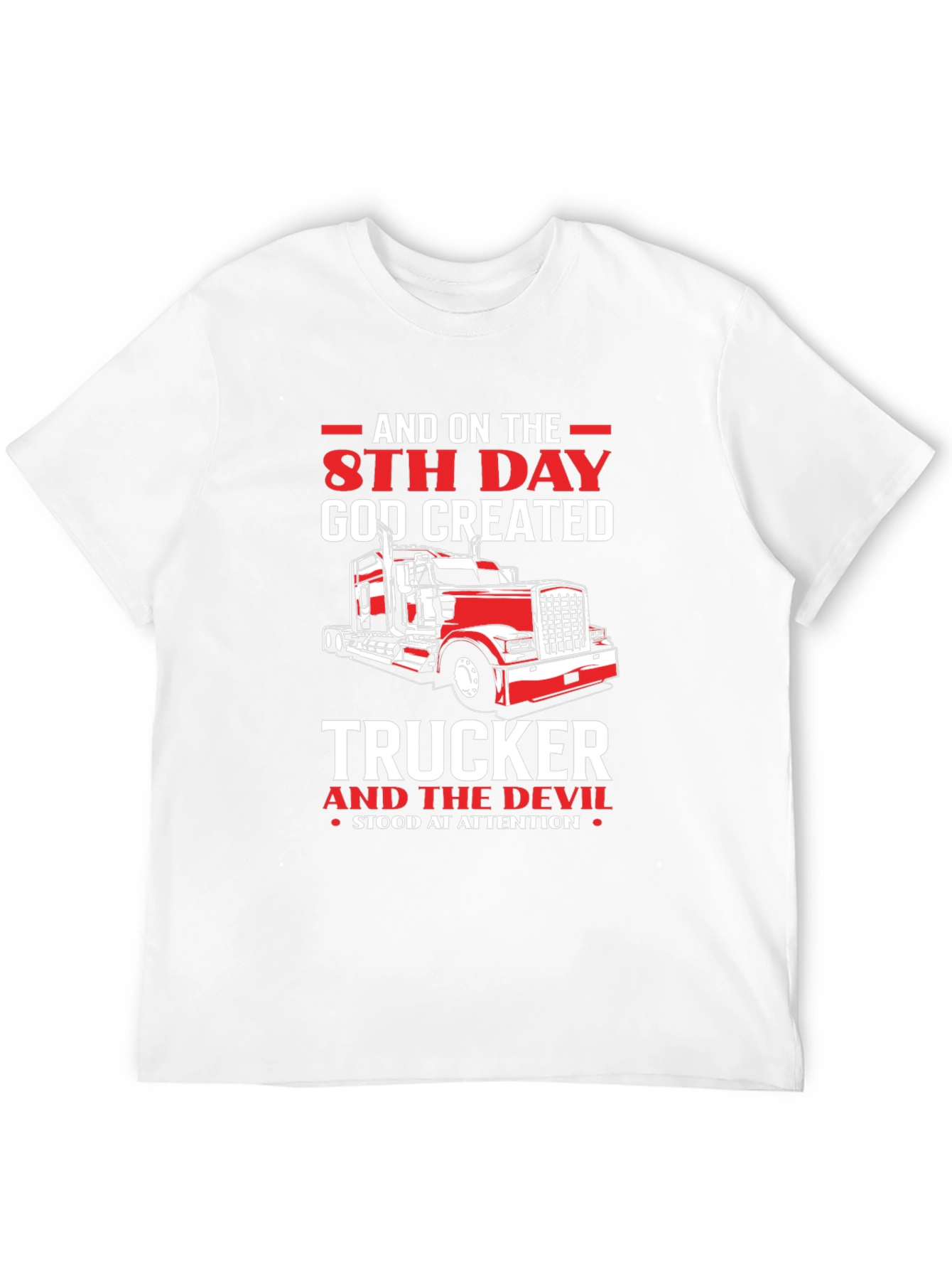 Trucker T-Shirt - 8th Day God Created Trucker