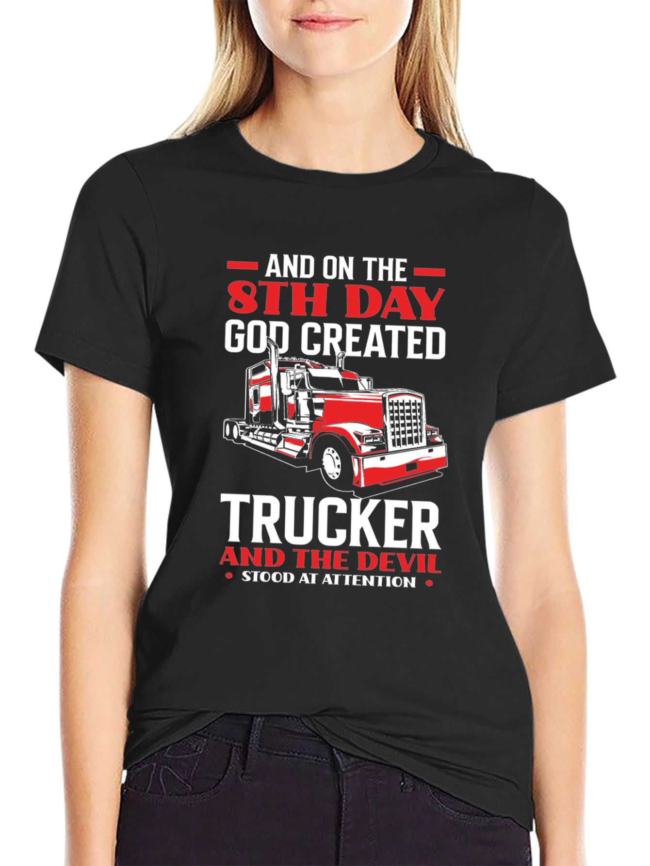 Trucker T-Shirt - 8th Day God Created Trucker