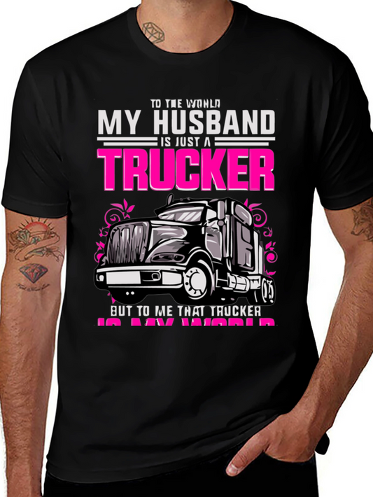 My Husband is a Trucker T-Shirt