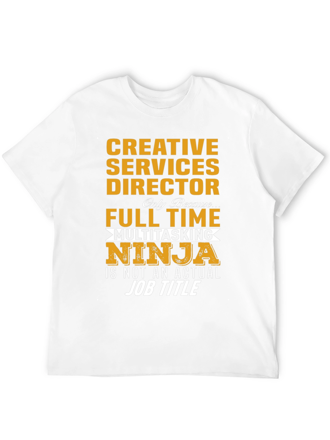 Creative Services Director Multitasking Ninja T-Shirt
