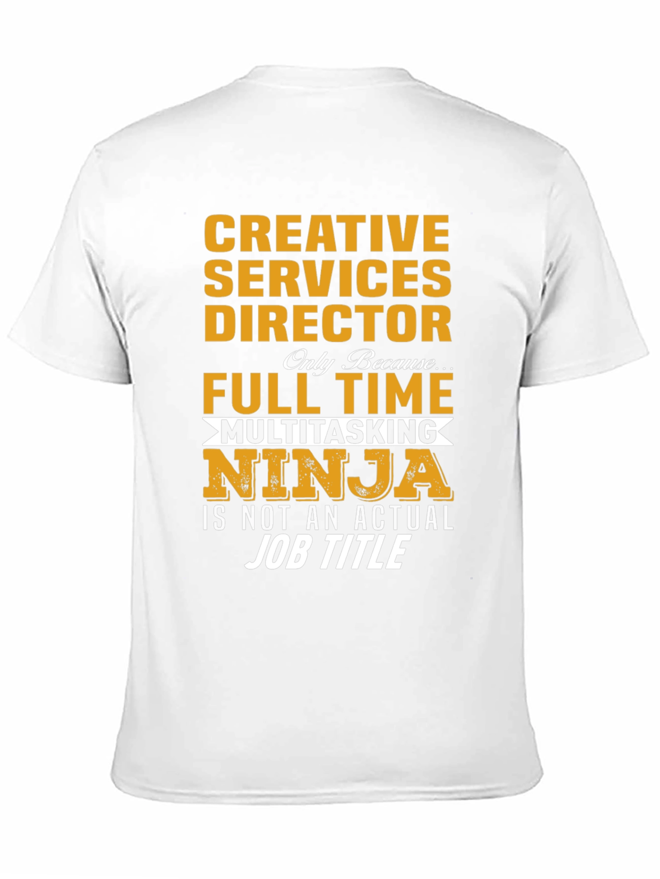Creative Services Director Multitasking Ninja T-Shirt