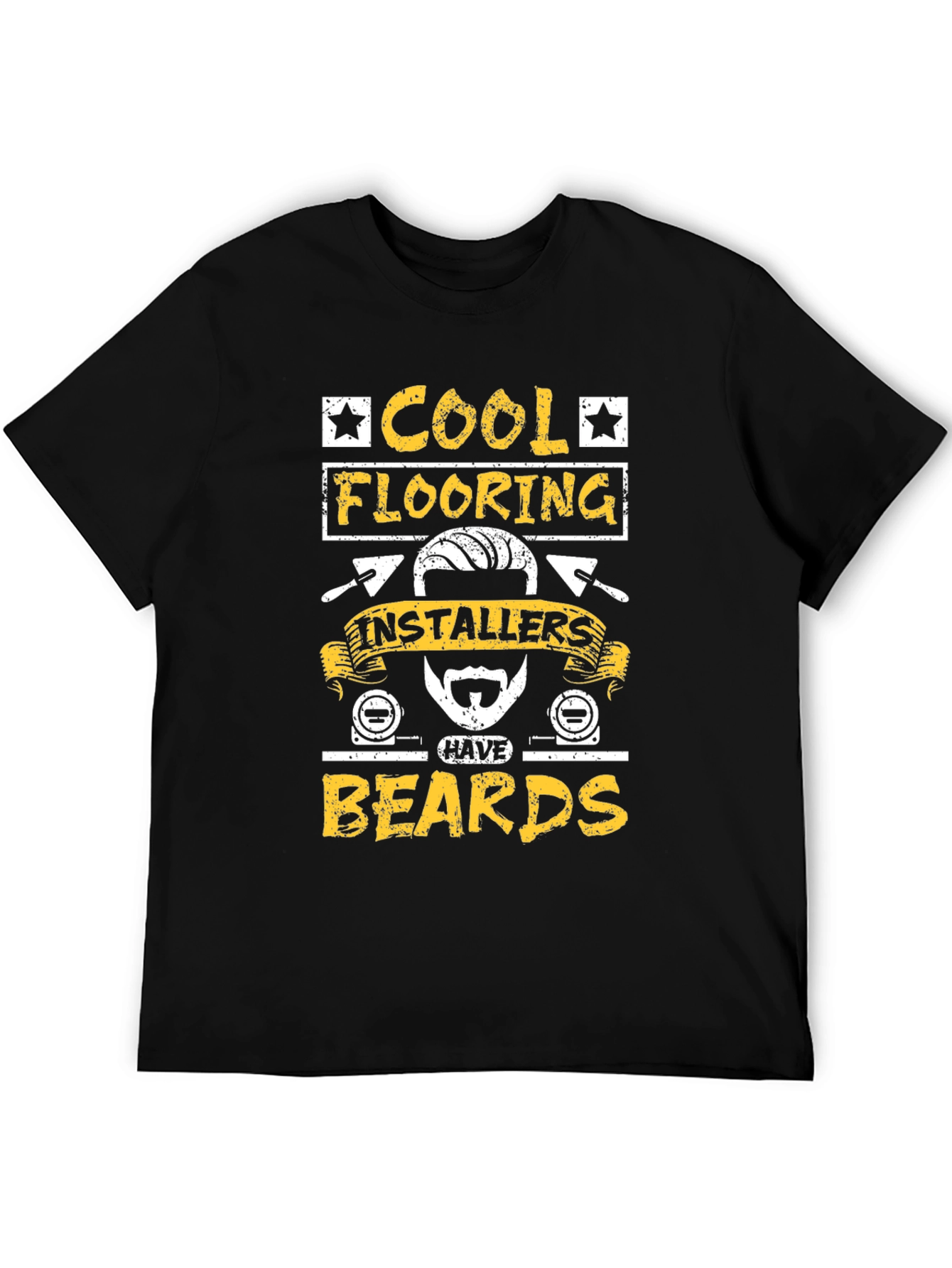 Cool Flooring Installers Have Beards Graphic Tee