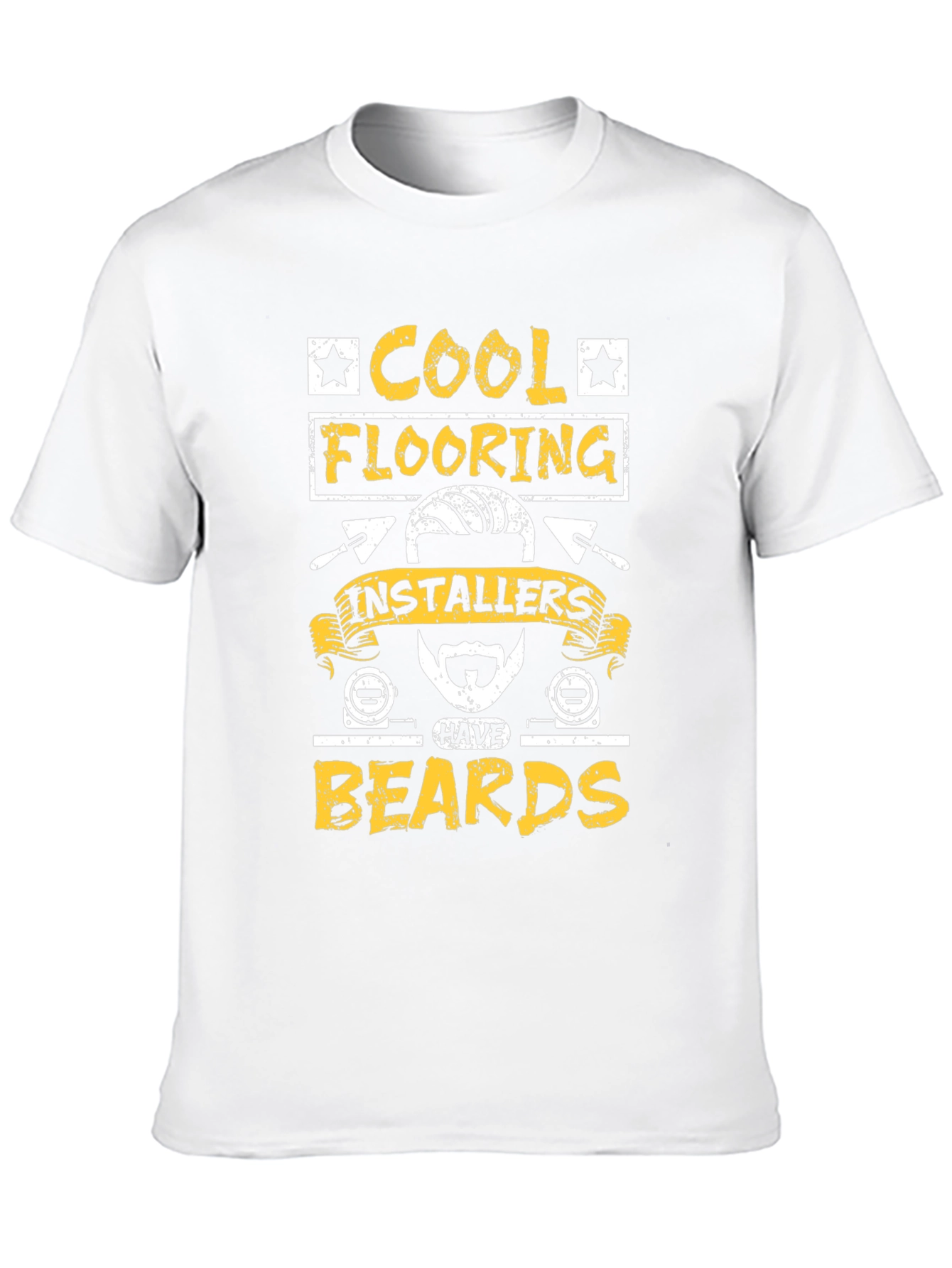 Cool Flooring Installers Have Beards Graphic Tee