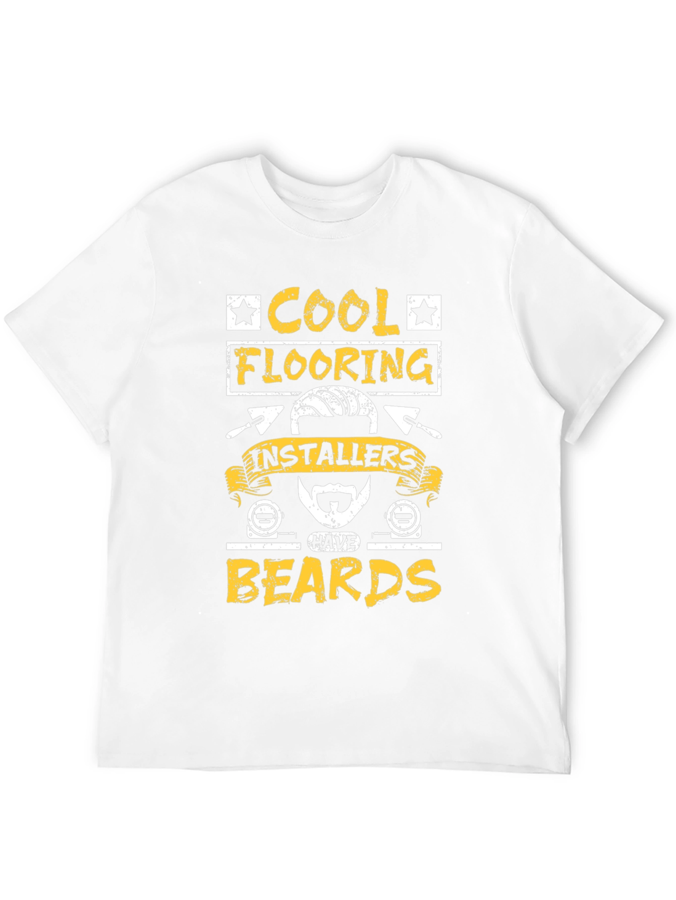 Cool Flooring Installers Have Beards Graphic Tee
