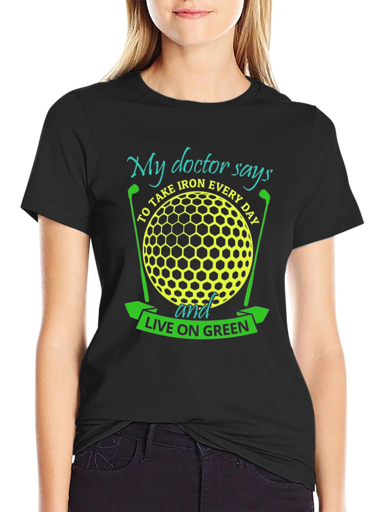 Golf Lover T-Shirt - My Doctor Says...