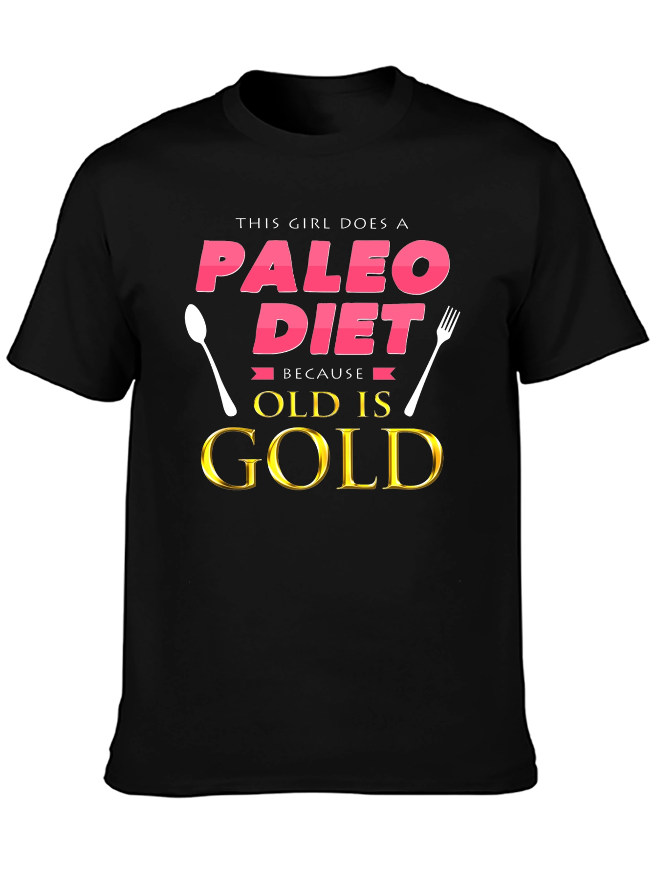 Paleo Diet T-Shirt - Old is Gold