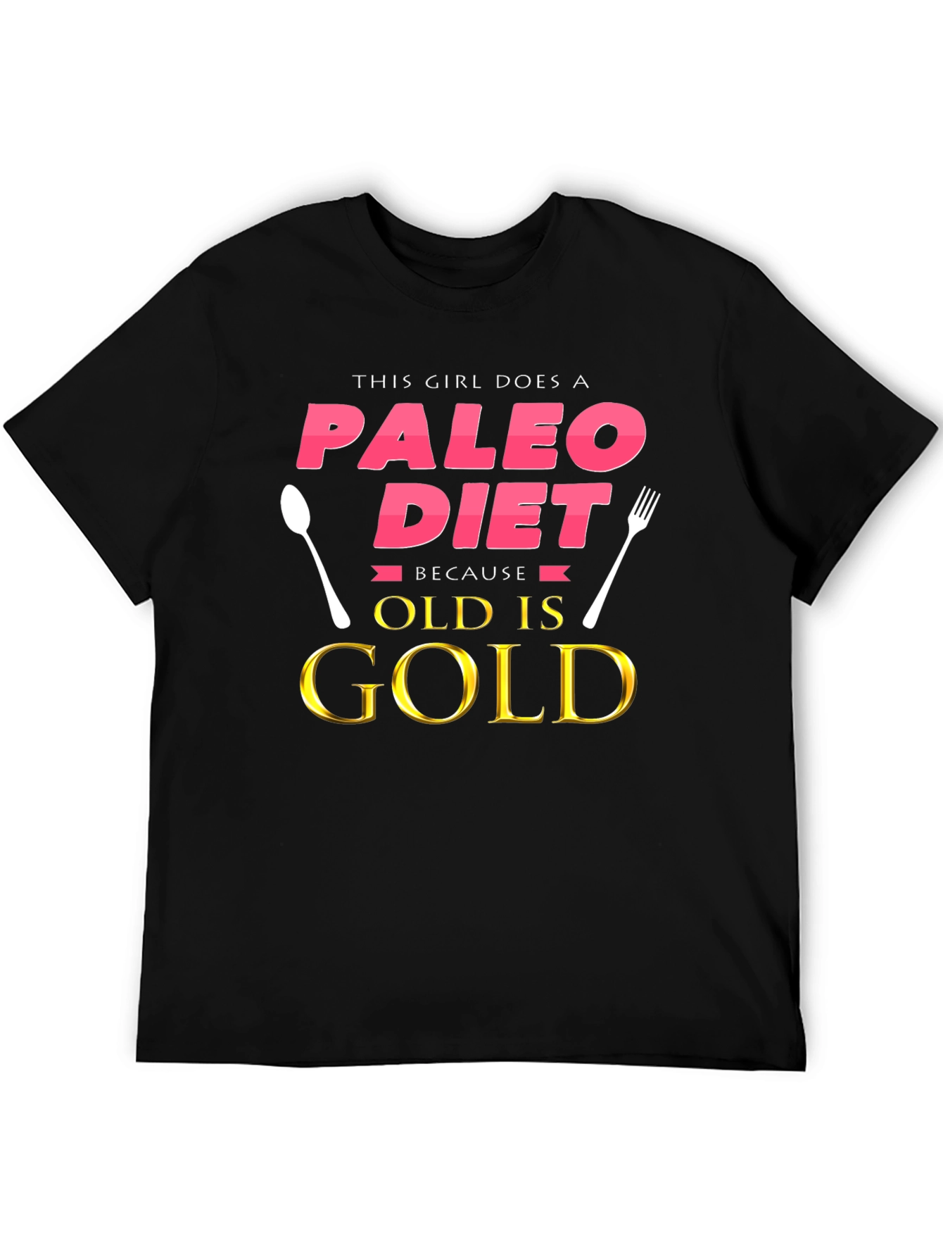Paleo Diet T-Shirt - Old is Gold